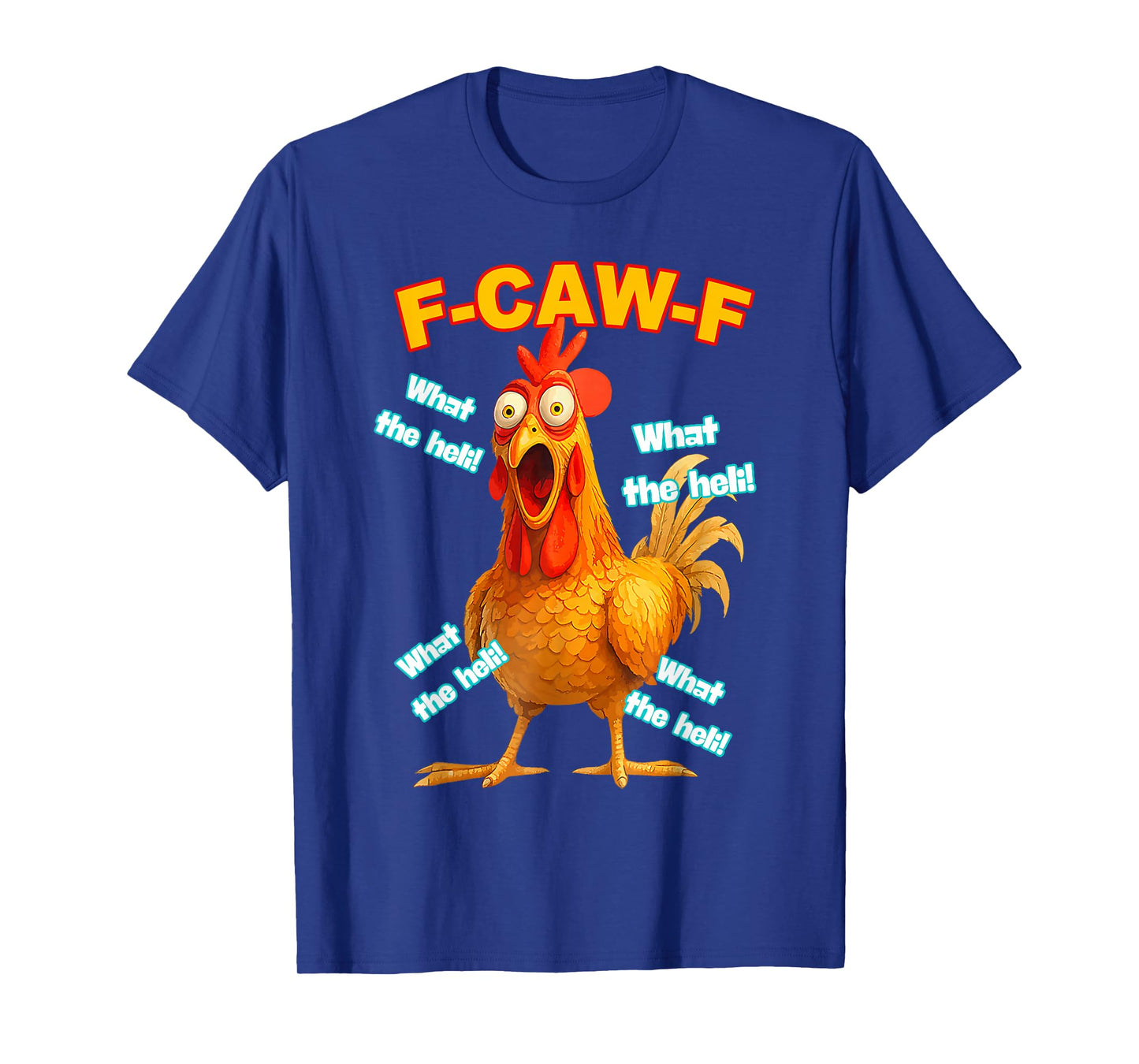F-caw-f What The Heli Chicken Funny Meme Vintage T-Shirt