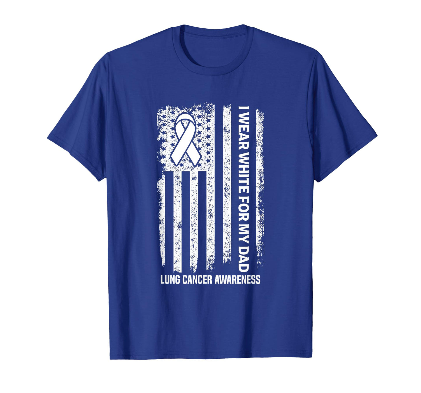 I Wear white for my Dad White Ribbon Lung Cancer Awareness T-Shirt