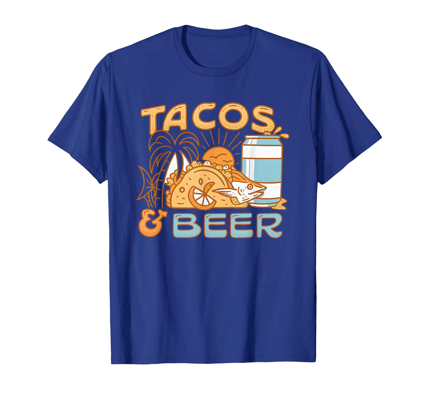 Tacos and Beer Funny for Men Women T-Shirt