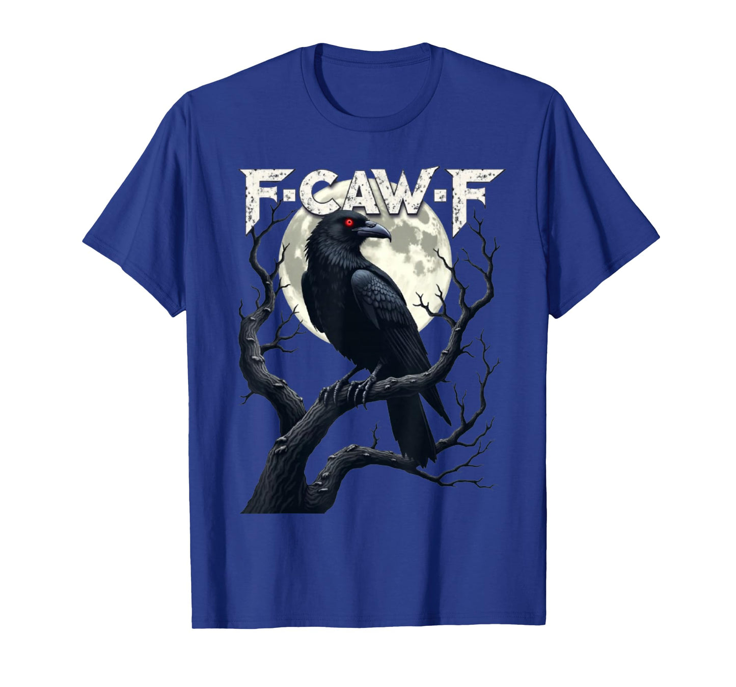 F-Caw-F Black Crow Bird T-Shirt