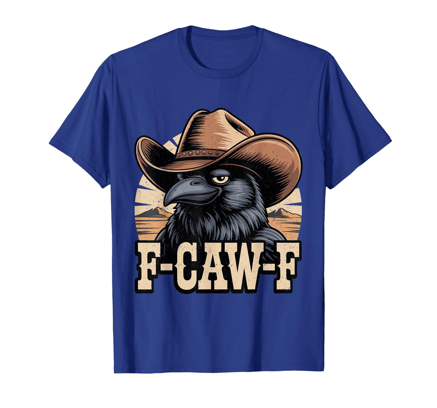 Funny F-Caw-F Crow Cowboy Western Retro Funny FCAWF Meme T-Shirt