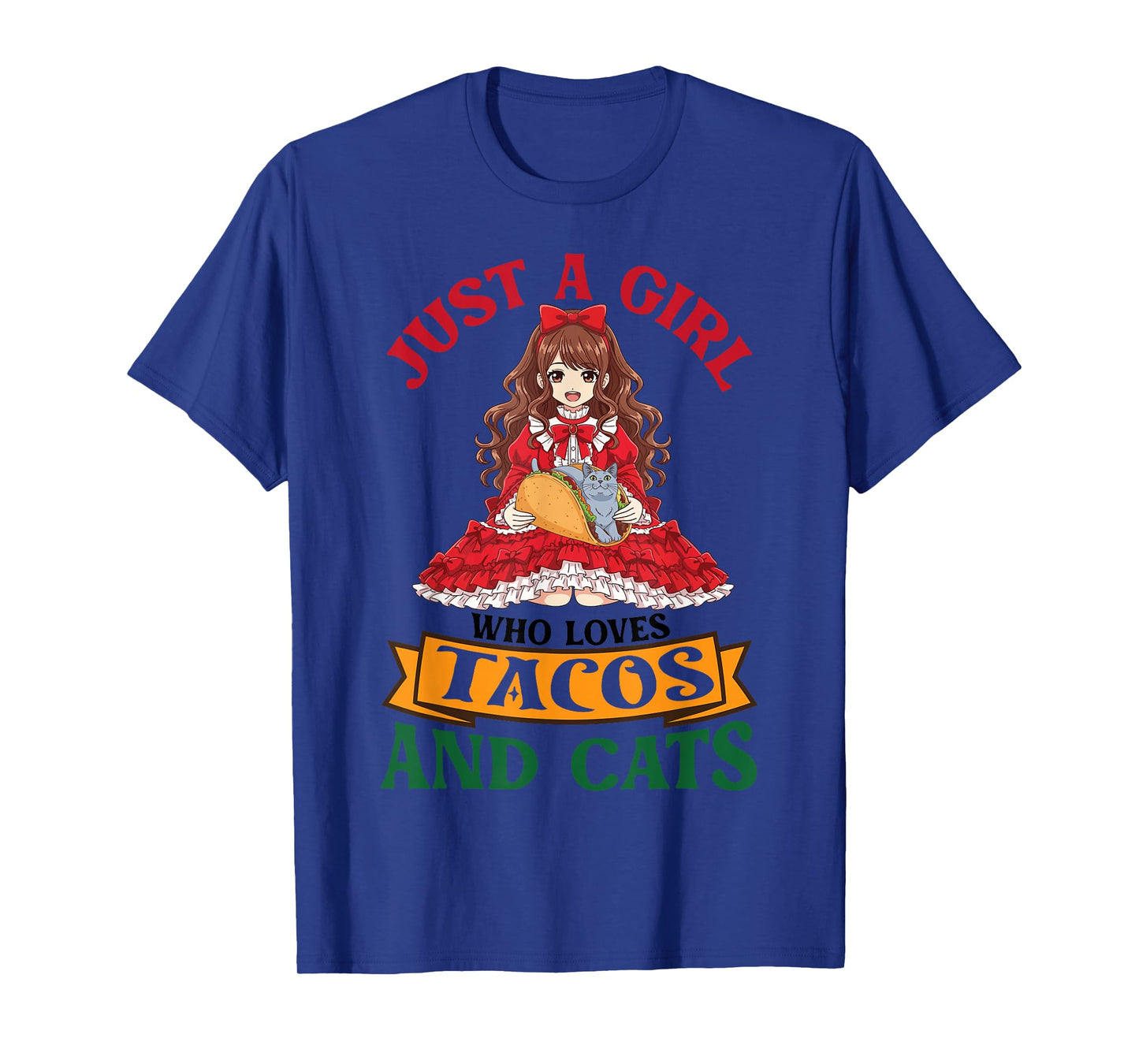 Just A Girl Who Loves Tacos and Russian Blue Cats Mother Mom T-Shirt