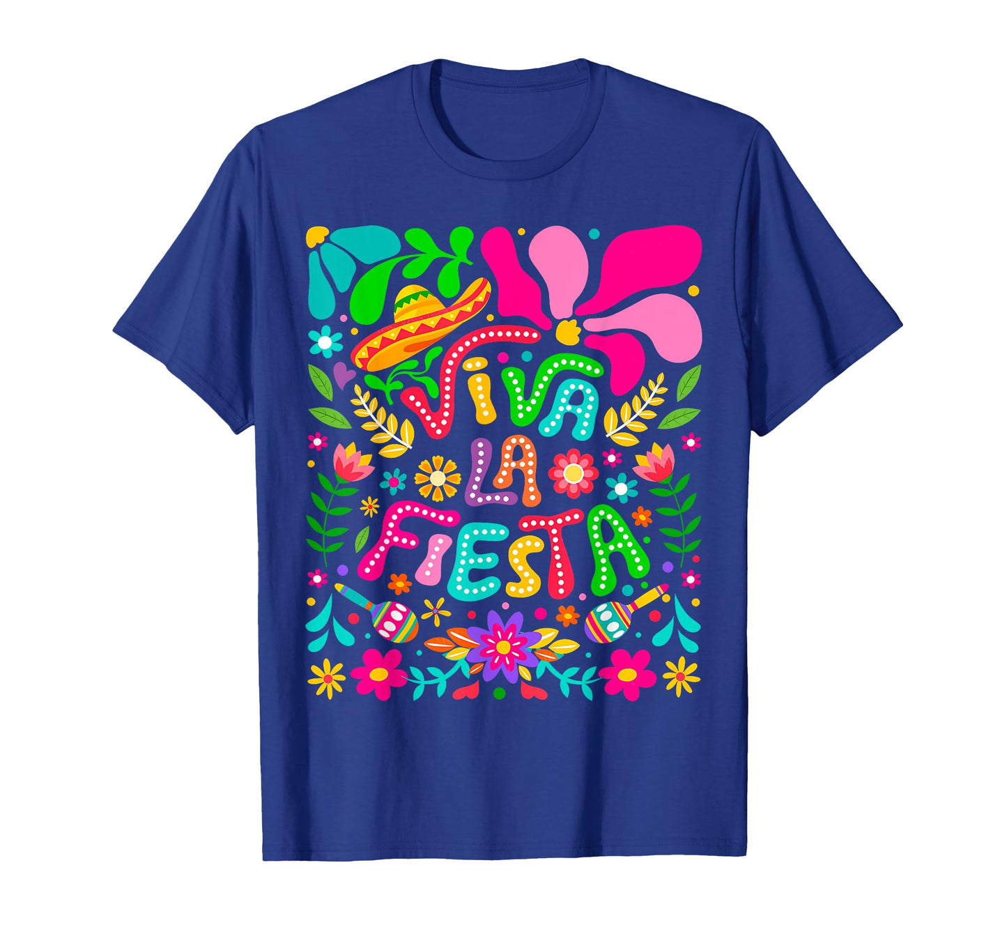 Viva La Fiesta Cinco De Mayo Lets Fiesta Mexican Boho Floral T-Shirt