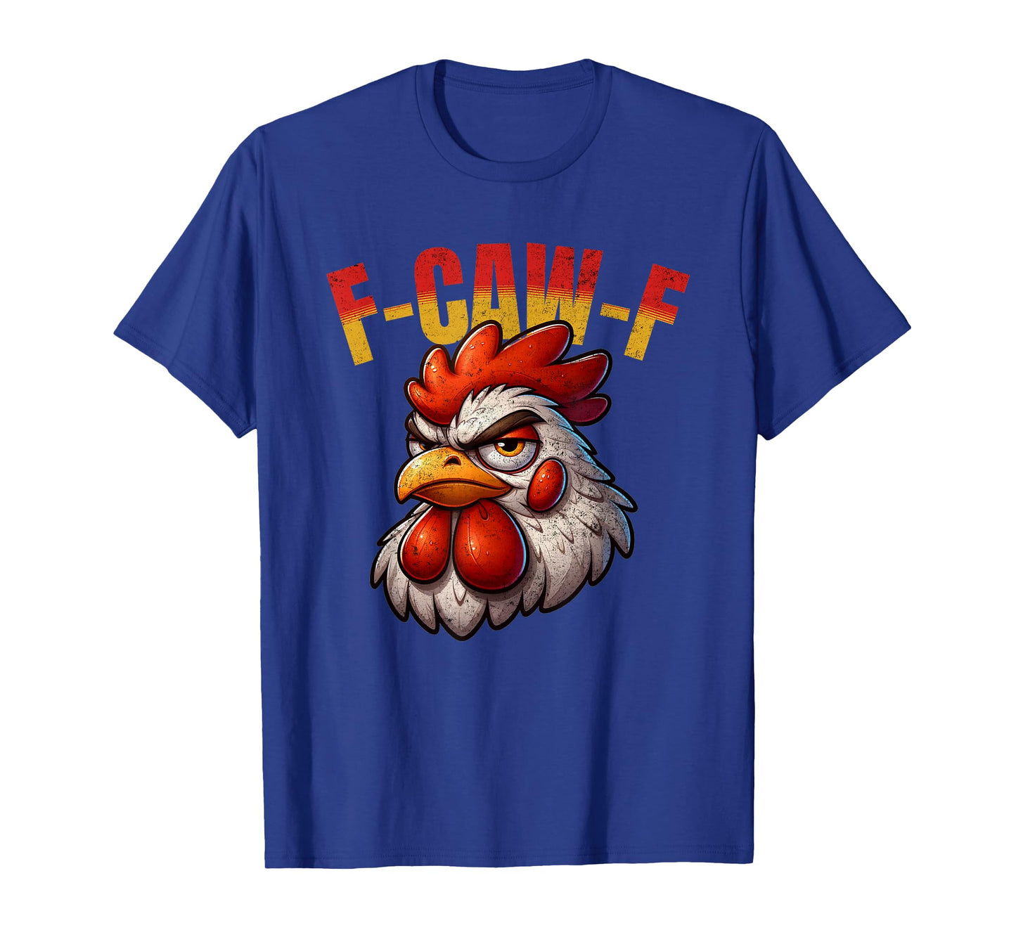 F-Caw-F Funny for Men Women Thanksgiving-Christmas T-Shirt