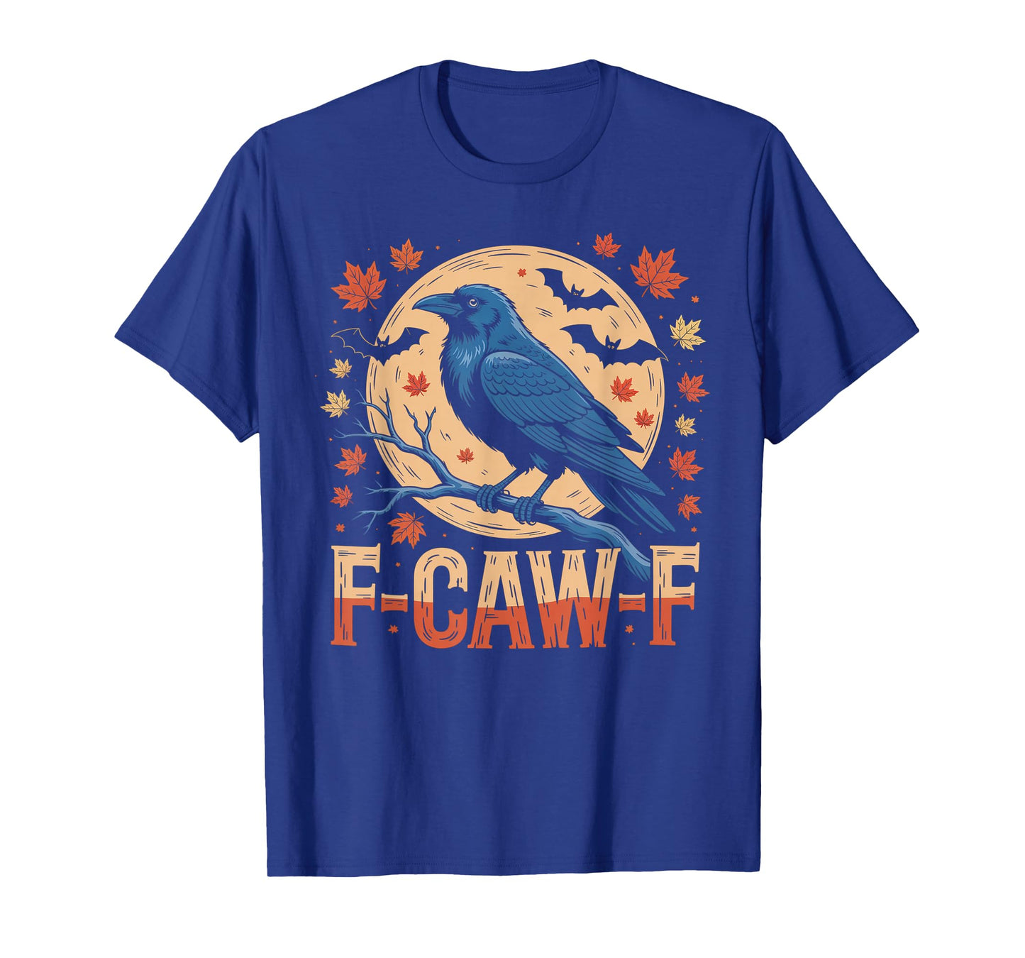 Black Crow, F-Caw-F Funny Black Bird Moon Gothic Adult Humor T-Shirt