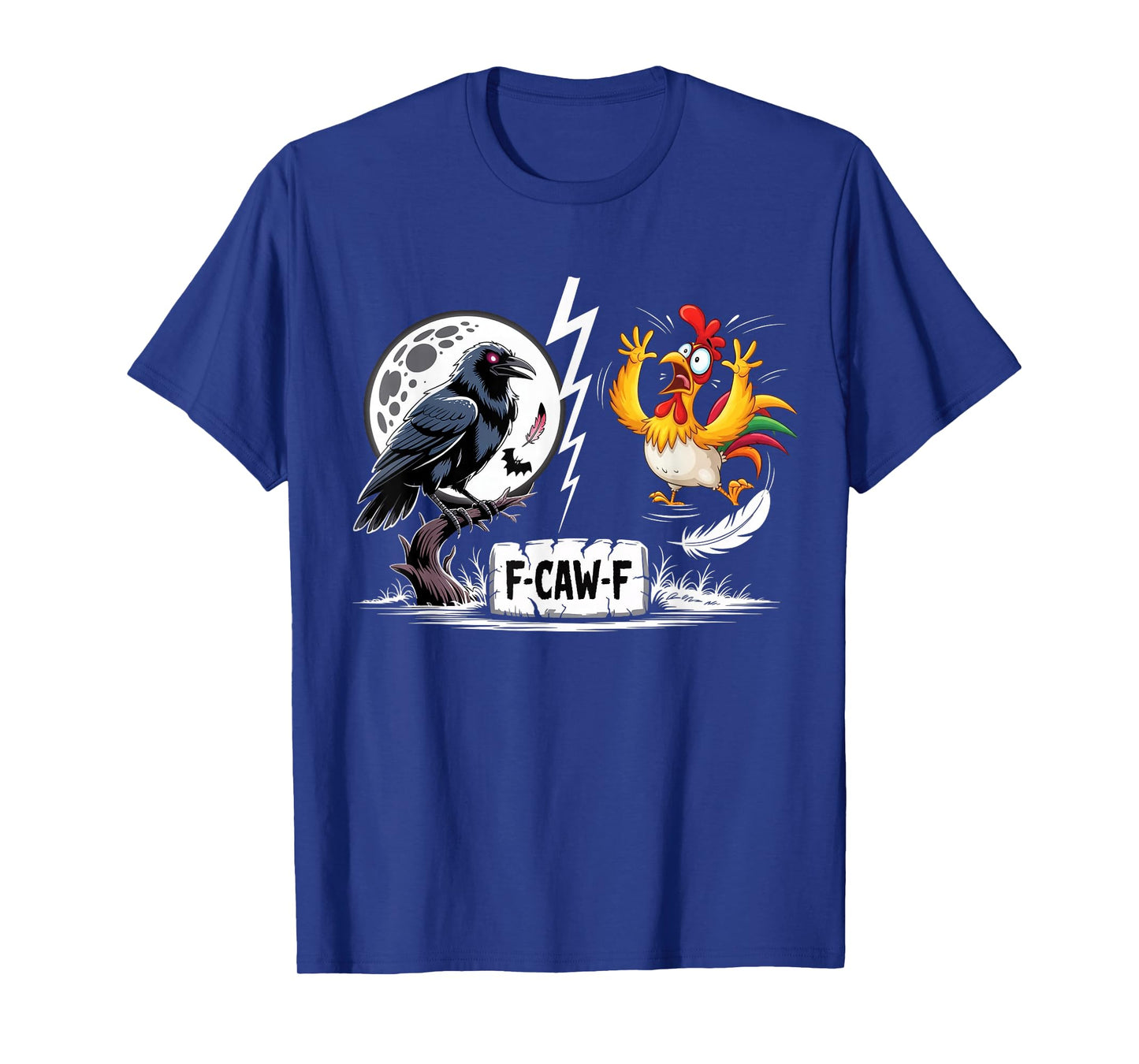 Black Crow, F-Caw-F Funny Black Bird Moon Fcawf Chicken T-Shirt
