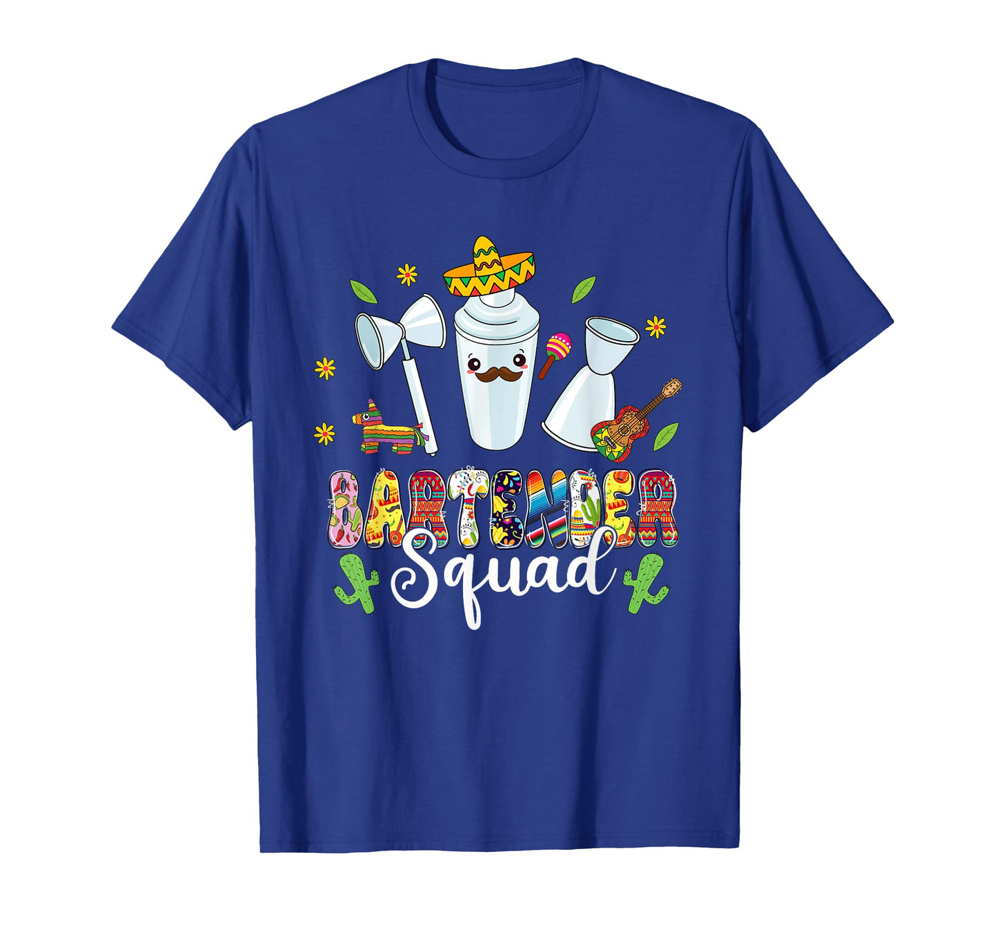 Bartender Squad Lets Fiesta Cinco De Mayo Mexican Bartender T-Shirt