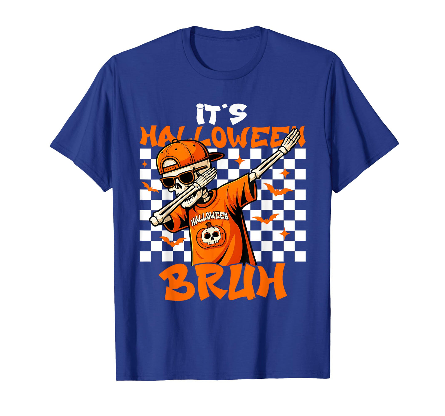 Bruh Itβs Halloween Dabbing Spooky Skeleton Halloween T-Shirt