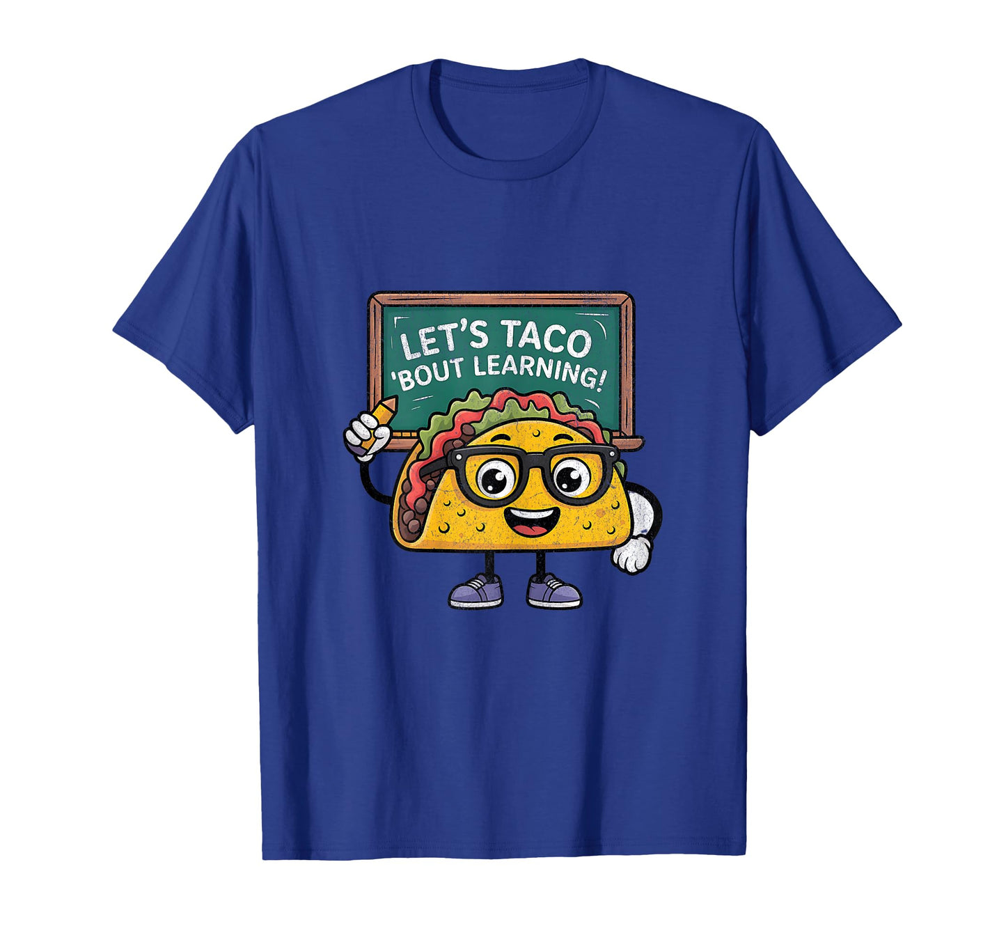 Let's Taco 'Bout Learning β National Taco Day Education T-Shirt