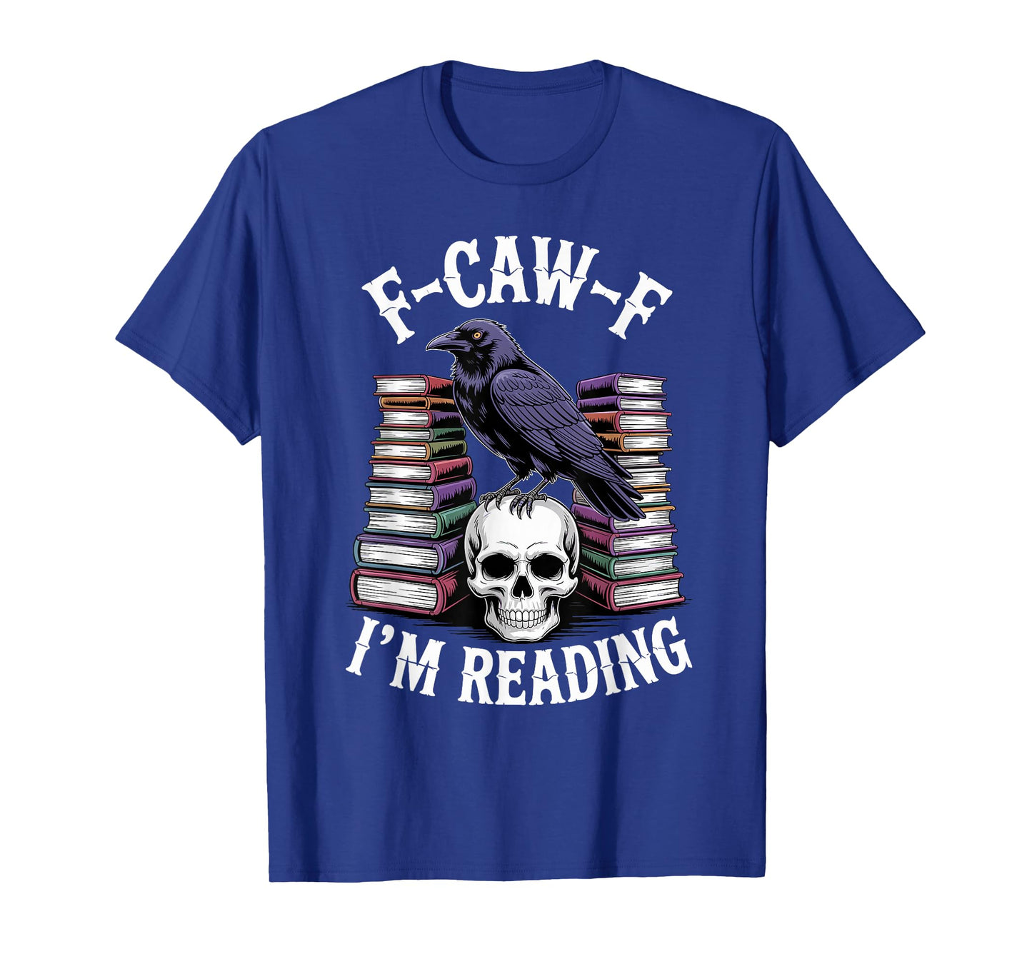 F-Caw-F Black Crow Smutty Book Reading Smut Books FCAWF T-Shirt