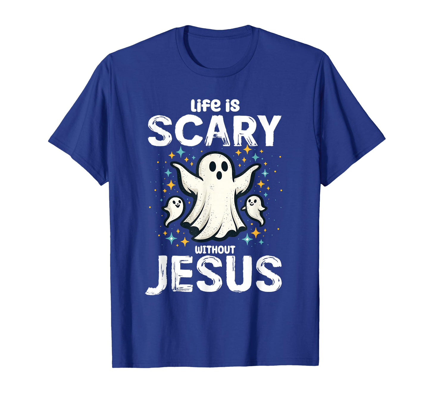 Halloween Life Scary Without Jesus Christian Costume Women T-Shirt