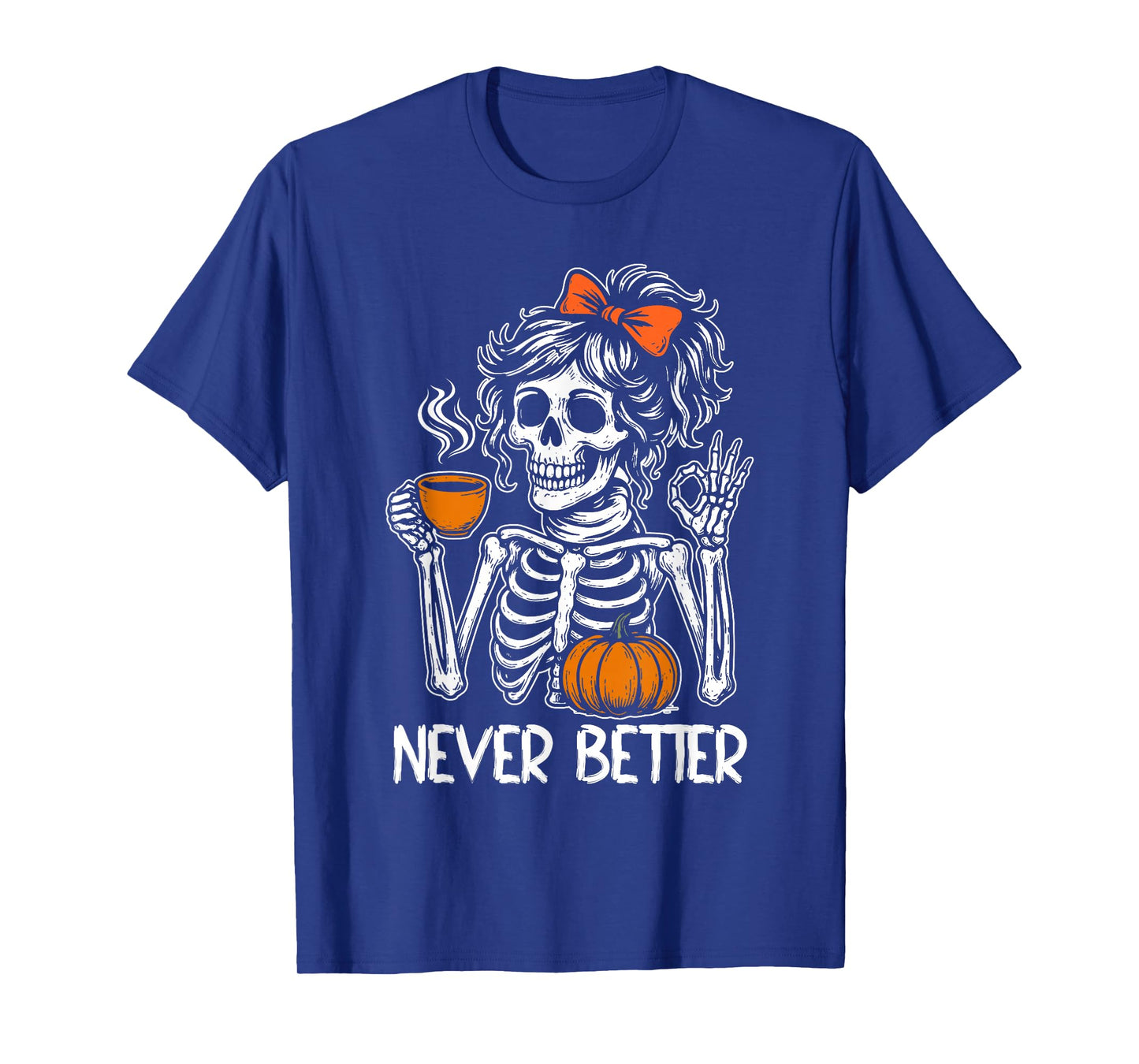 Messy Bun Coffee Never Better Skeleton Women Coquette Bow T-Shirt