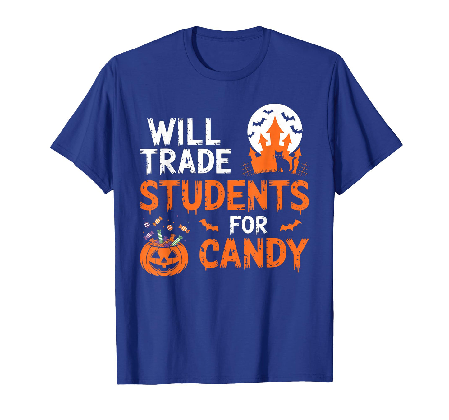 Will Trade Students for Candy Halloween Costume Teacher T-Shirt