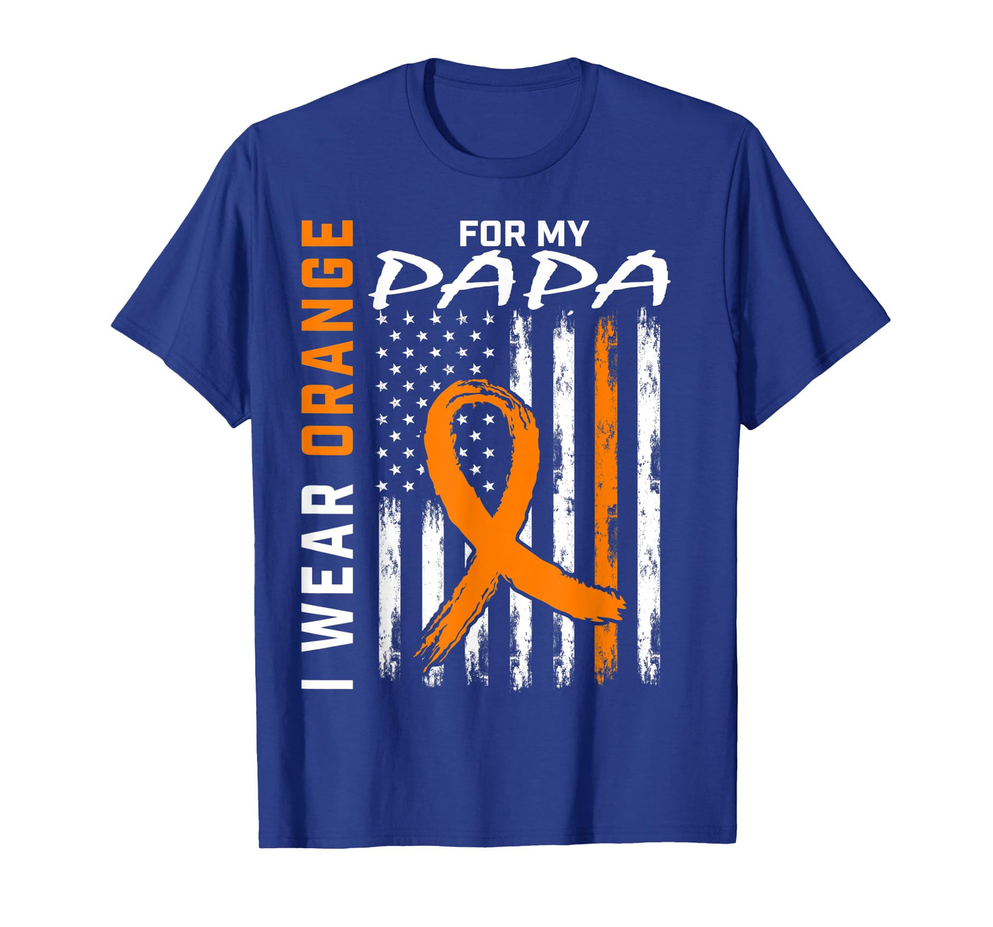 I Wear Orange For My Papa Leukemia Cancer Awareness USA Flag Women Kids Men T-Shirt
