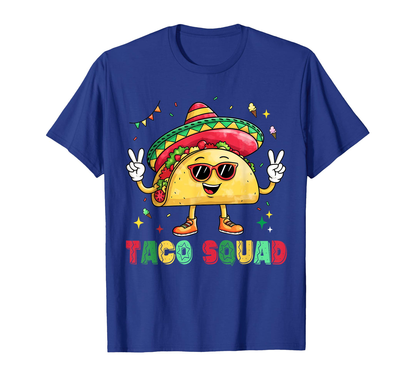 Funny Cinco De Mayo Funny Taco Squad Sombrero Hat Men Women T-Shirt