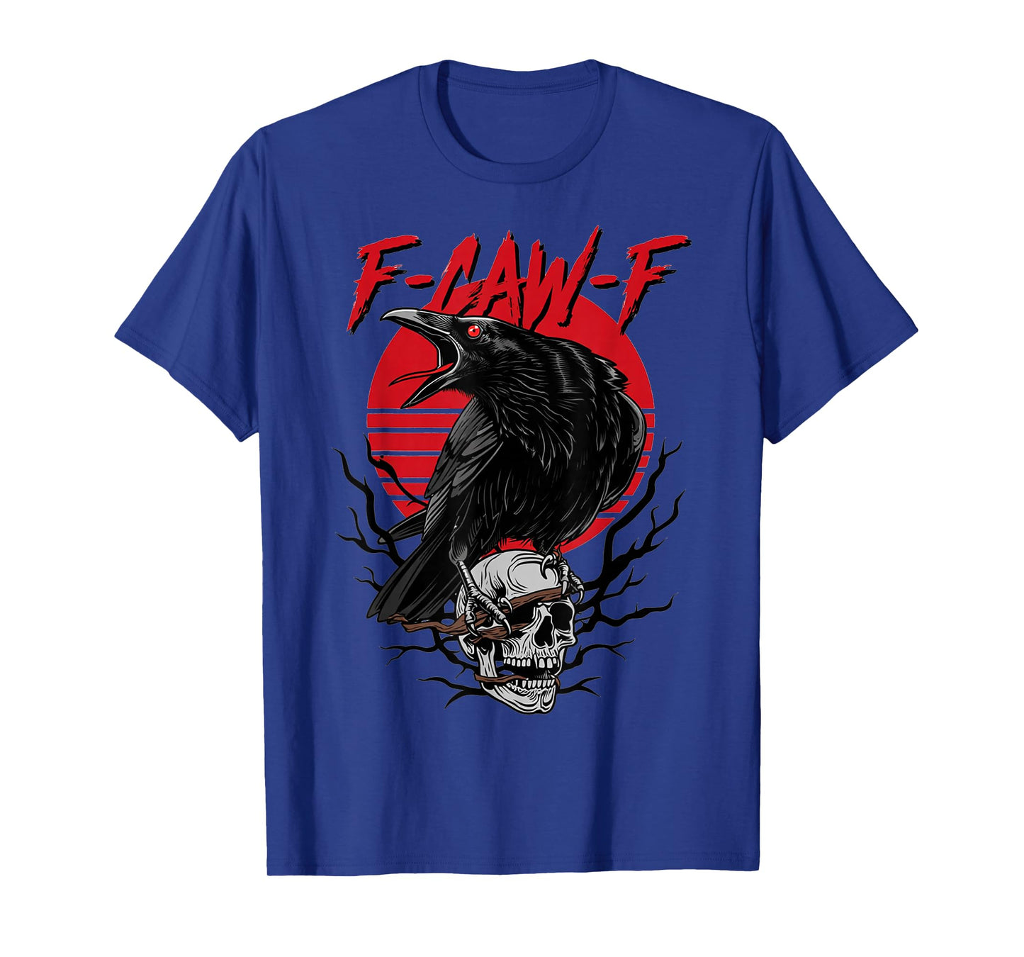 F-Caw-F Funny Black Crow Bird Red Moon Gothic Adult Humor T-Shirt