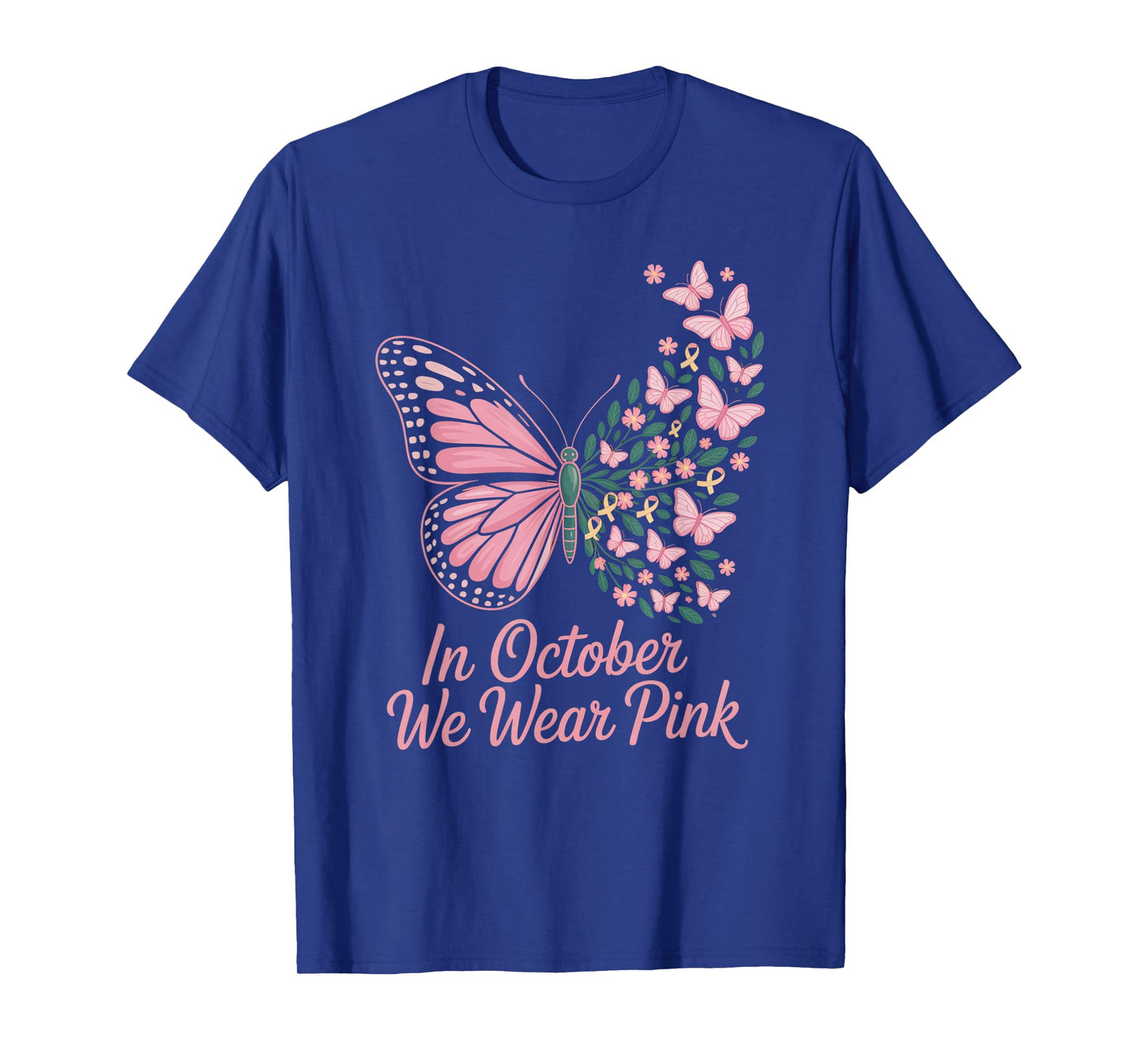 in October We Wear Pink Breast Cancer Awareness Butterflies T-Shirt