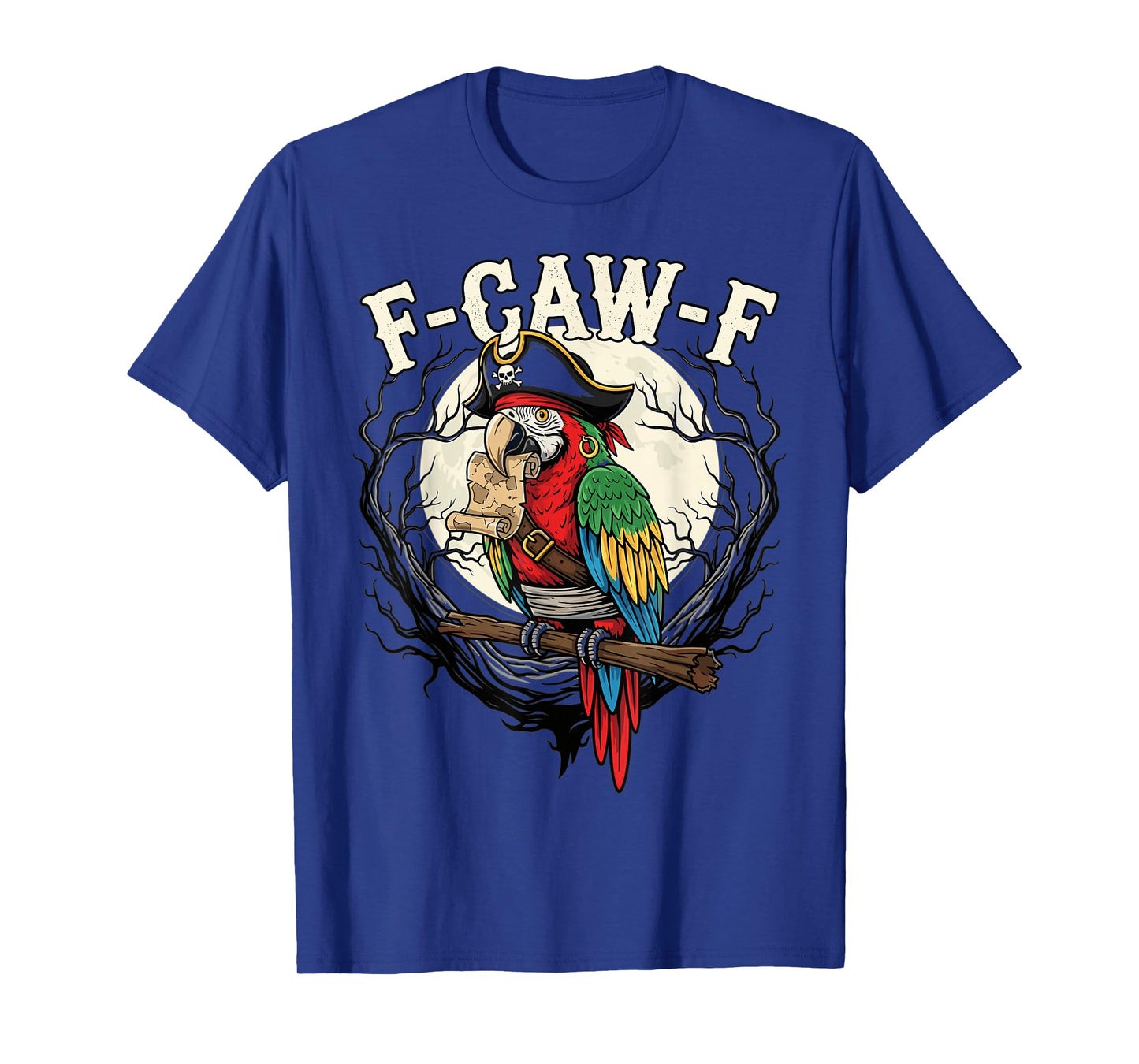Pirate Parrot F Caw F Funny Skull Map Halloween Moon T-Shirt