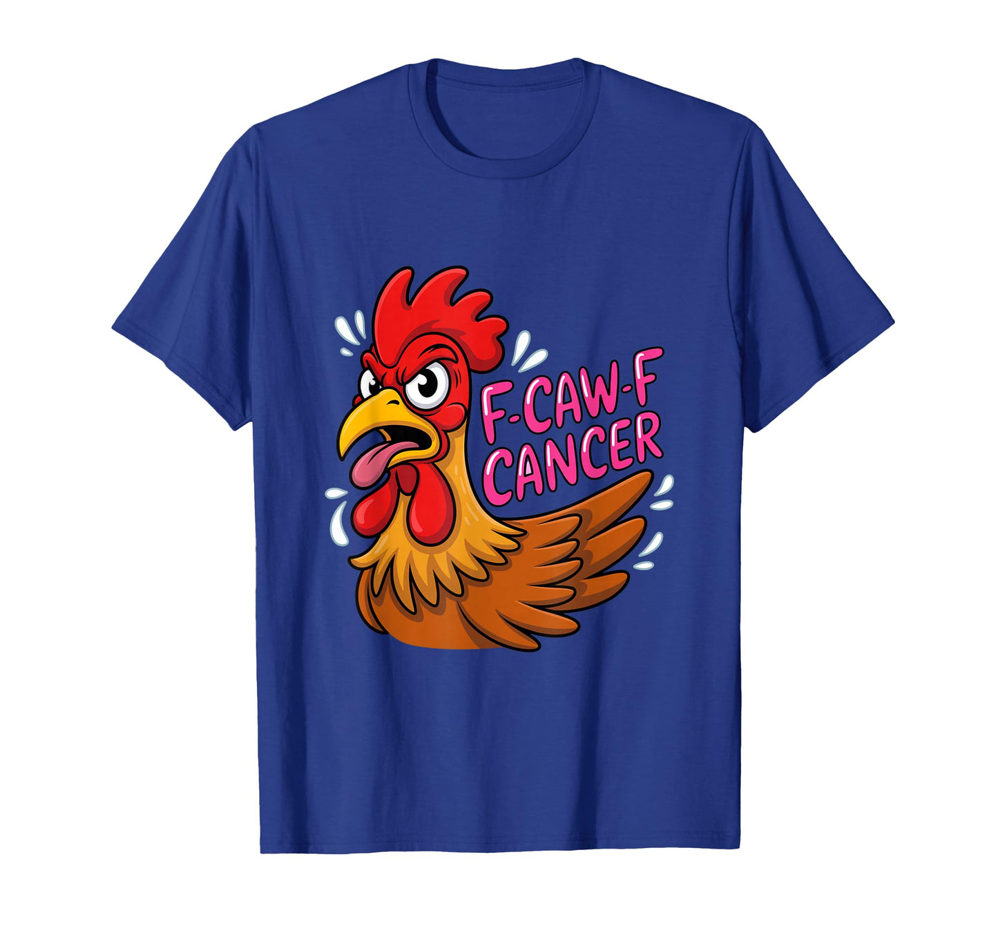 F-Caw-F Cancer Breast Cancer Awareness Accessories T-Shirt