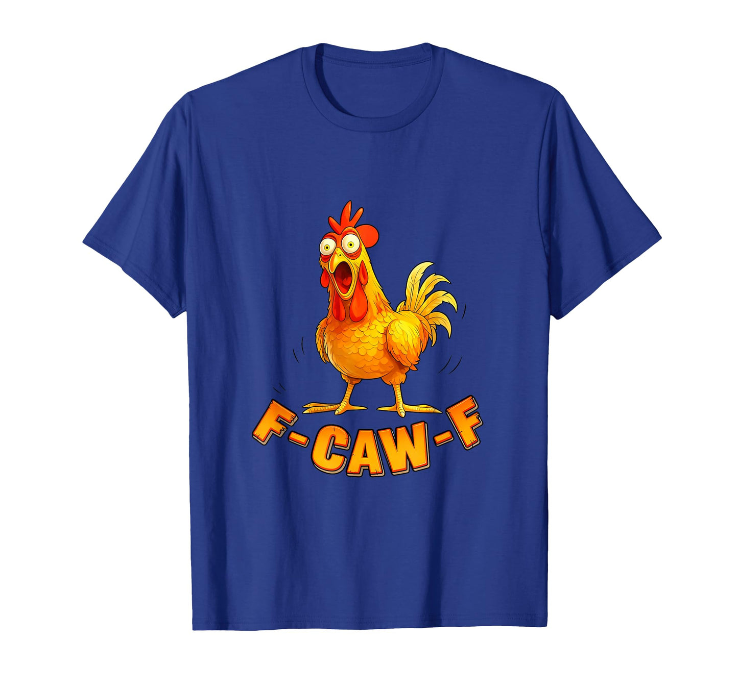 Quirky F-Caw-F Chicken β Funny Crow Humor Graphic Art T-Shirt