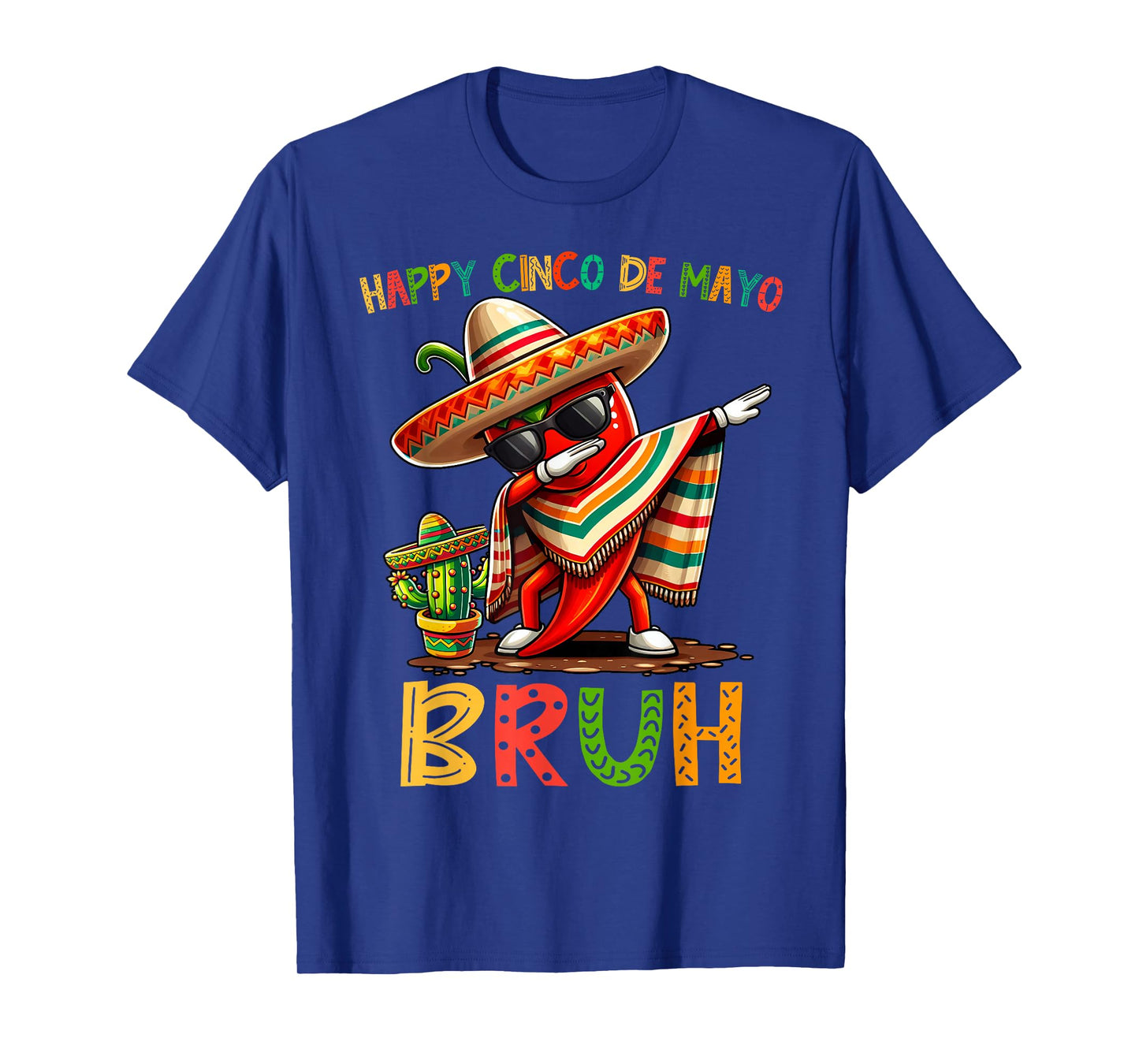 Dabbing Chili Mexican Food Men Women Happy Cinco de Mayo T-Shirt