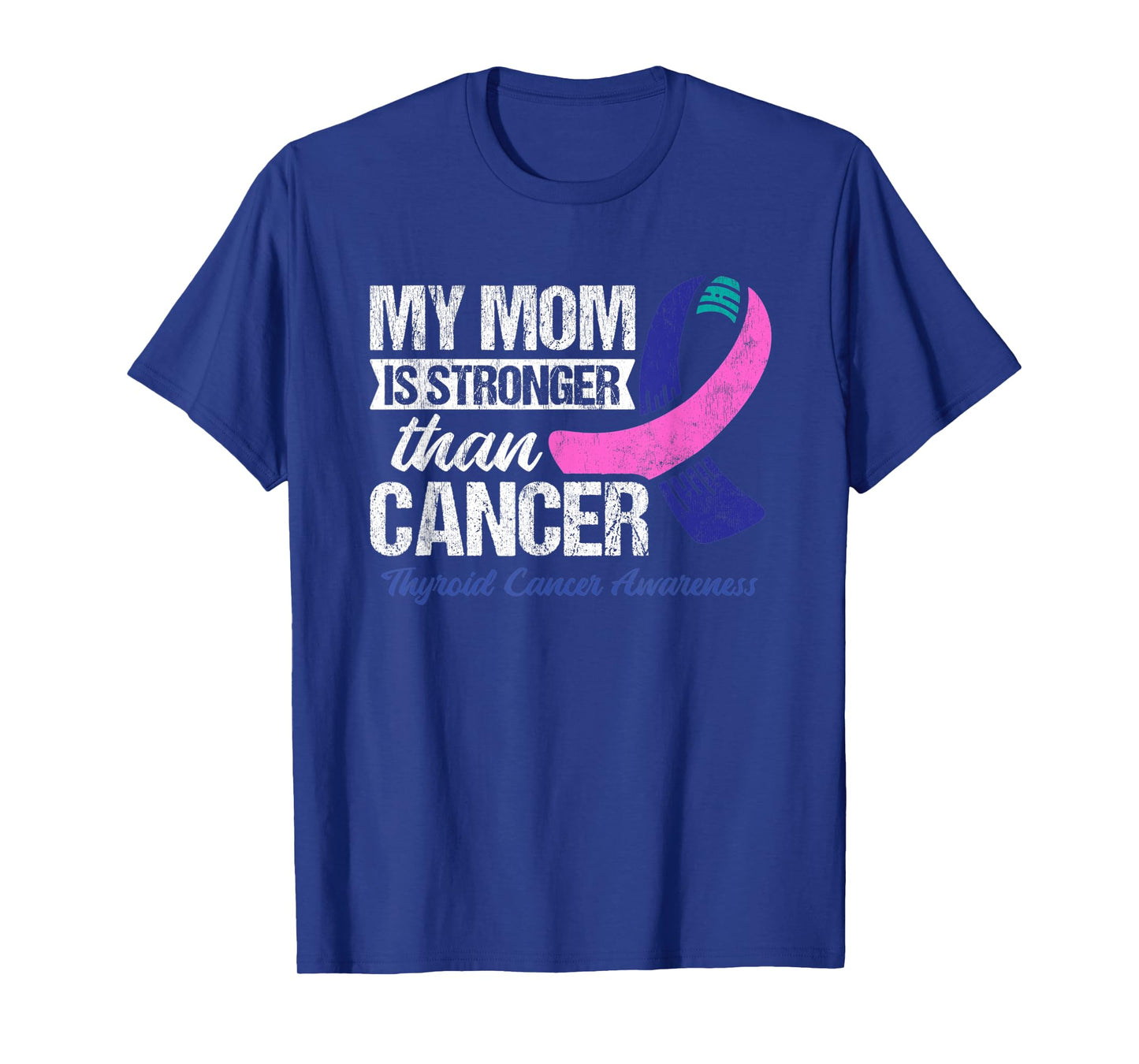 My Mom Is Stronger Than Cancer Thyroid Cancer T-Shirt