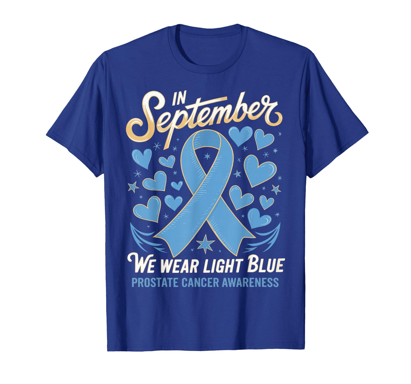 In September We Wear Light Blue Prostate Cancer Awareness T-Shirt