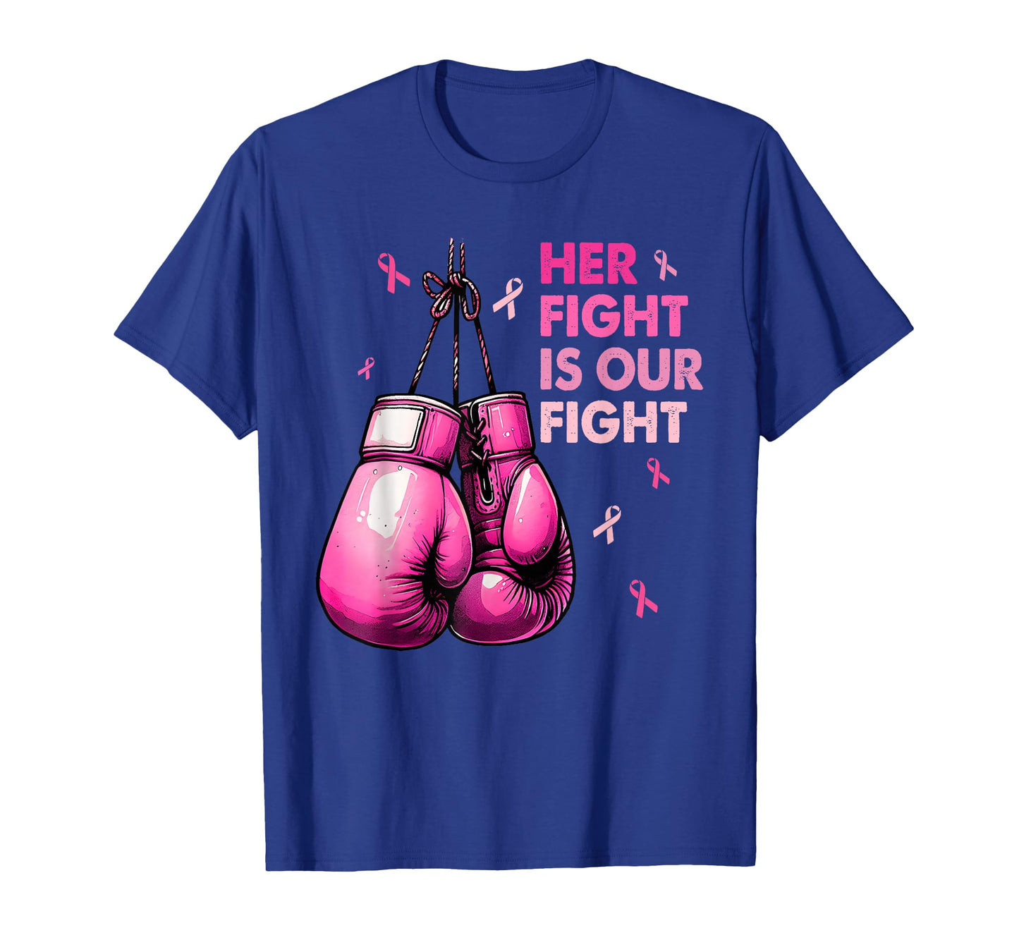 Breast Cancer Her Fight is Our Fight Pink Boxing Gloves T-Shirt