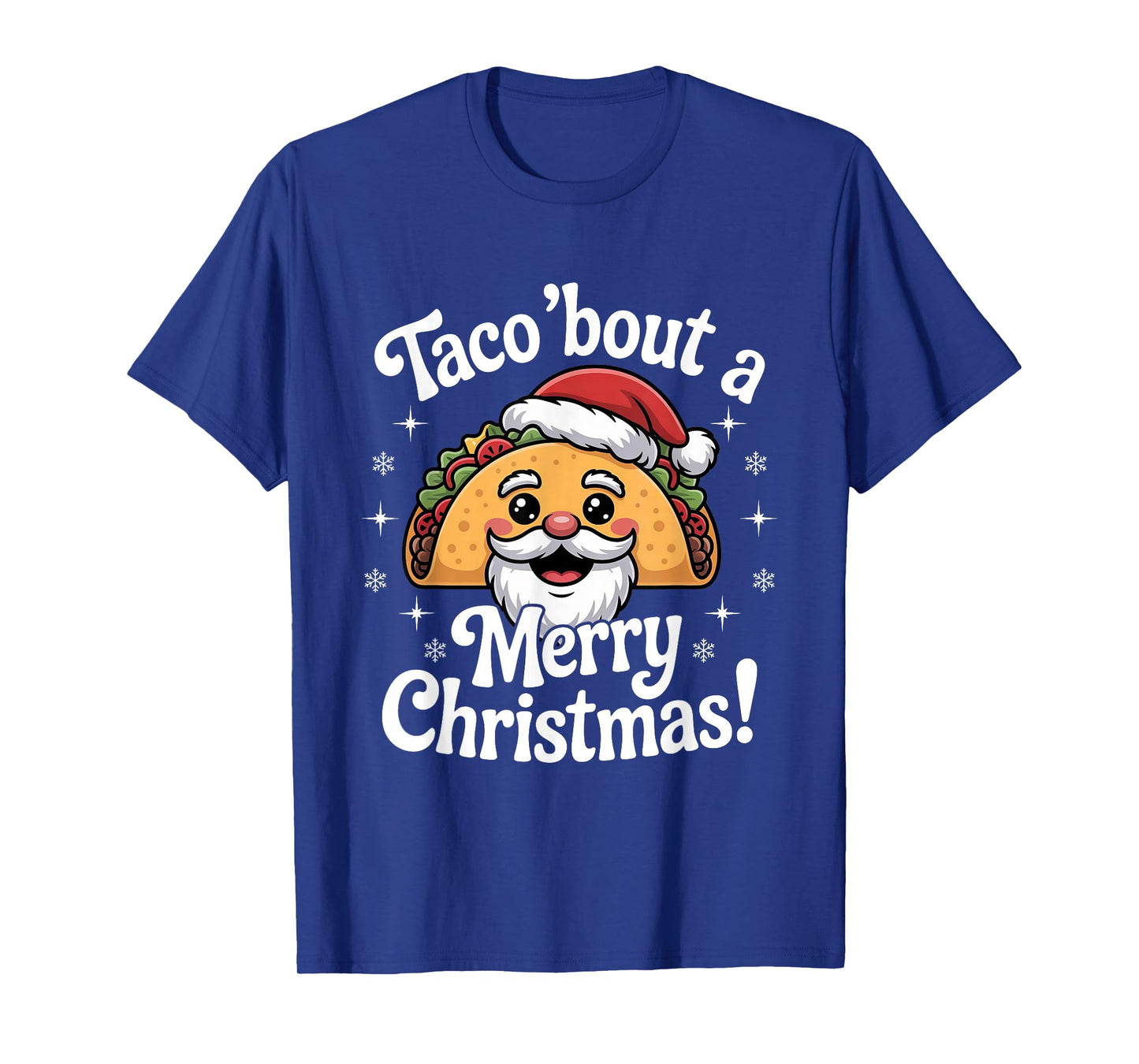 Taco βBout a Merry Christmas Food Puns Mexican Santa Claus T-Shirt
