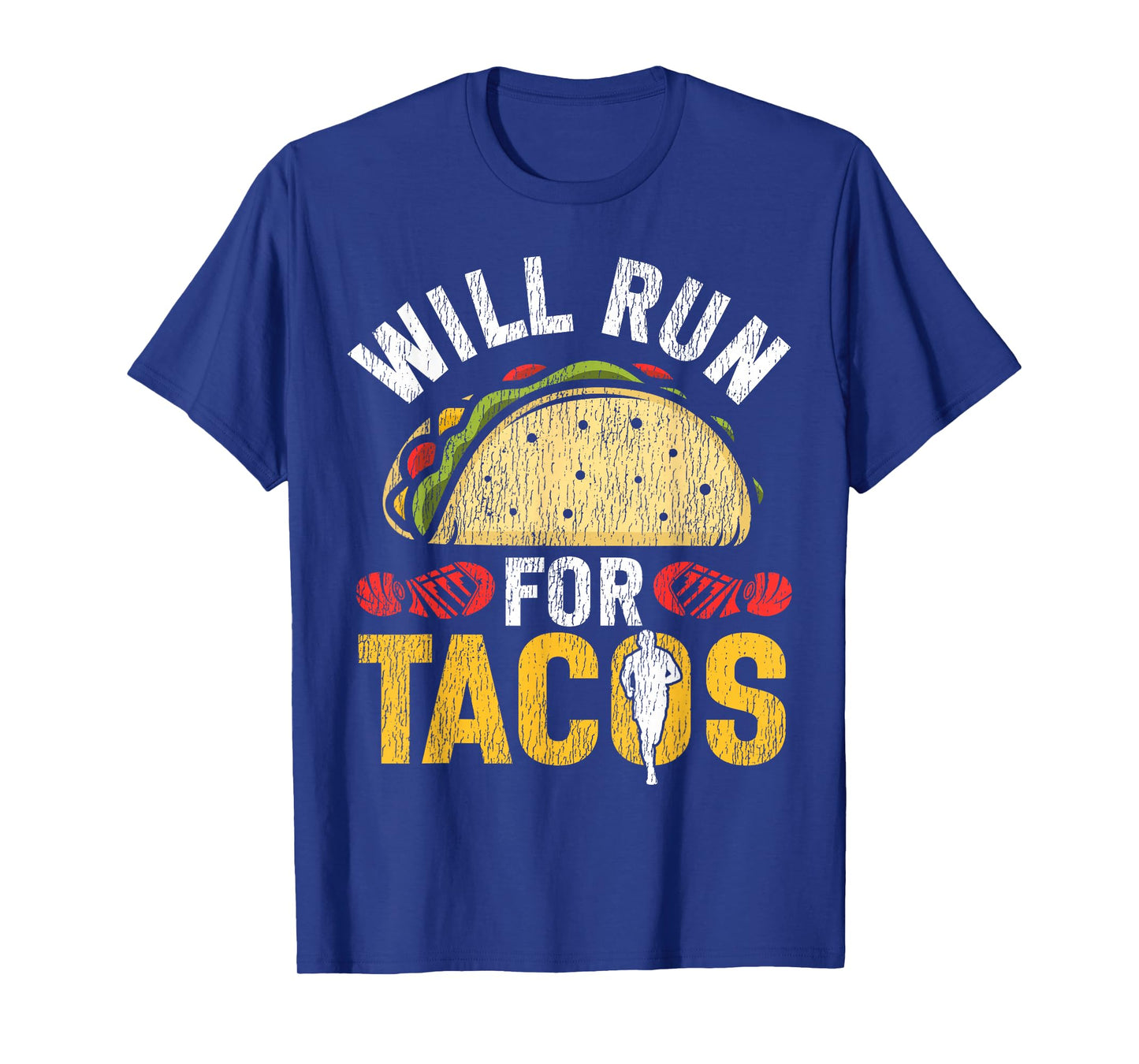 Running Runner Half Marathon Taco Will Run for Tacos T-Shirt