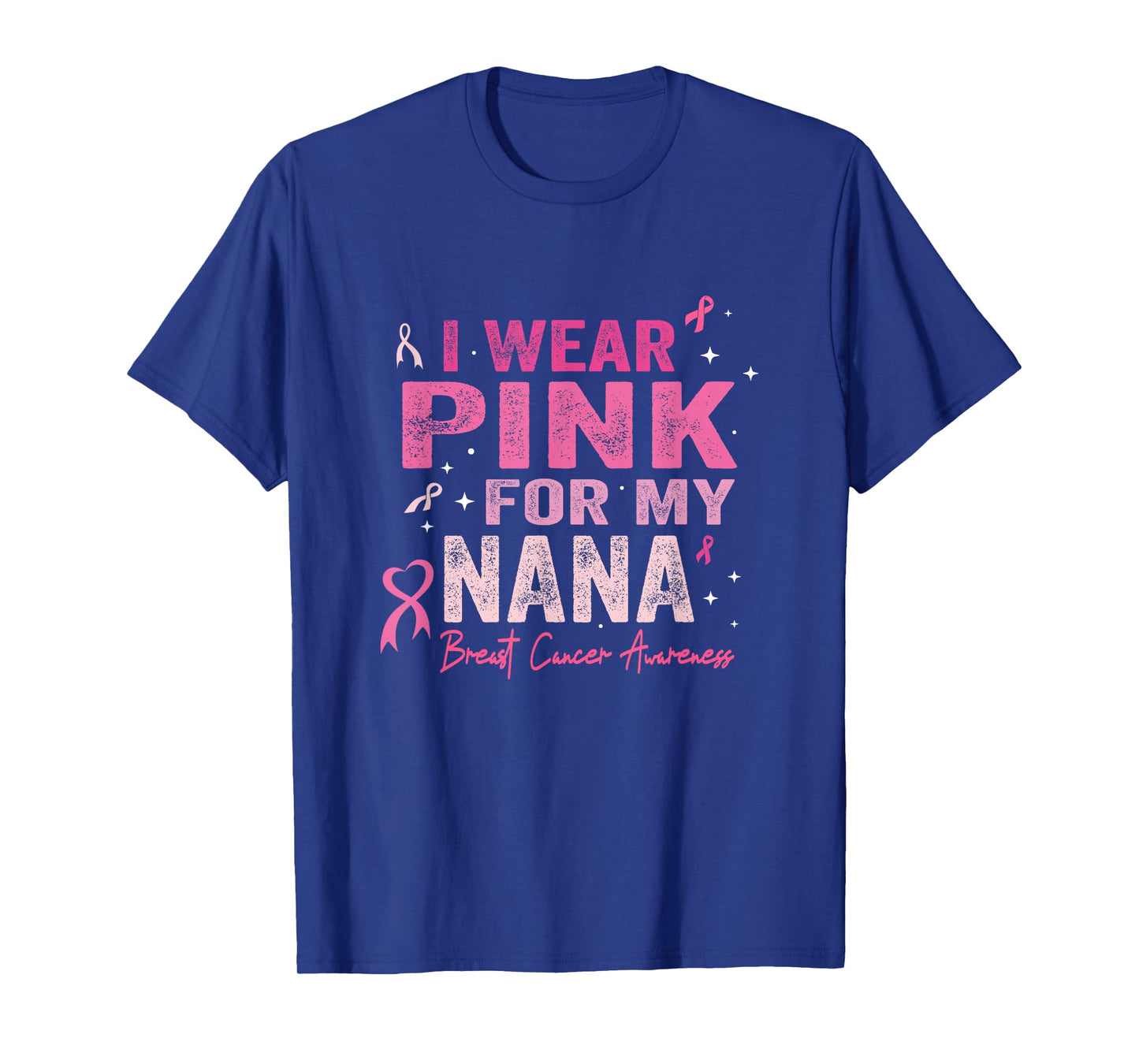 I Wear Pink For My Nana Breast Cancer Awareness Toddler Kids T-Shirt