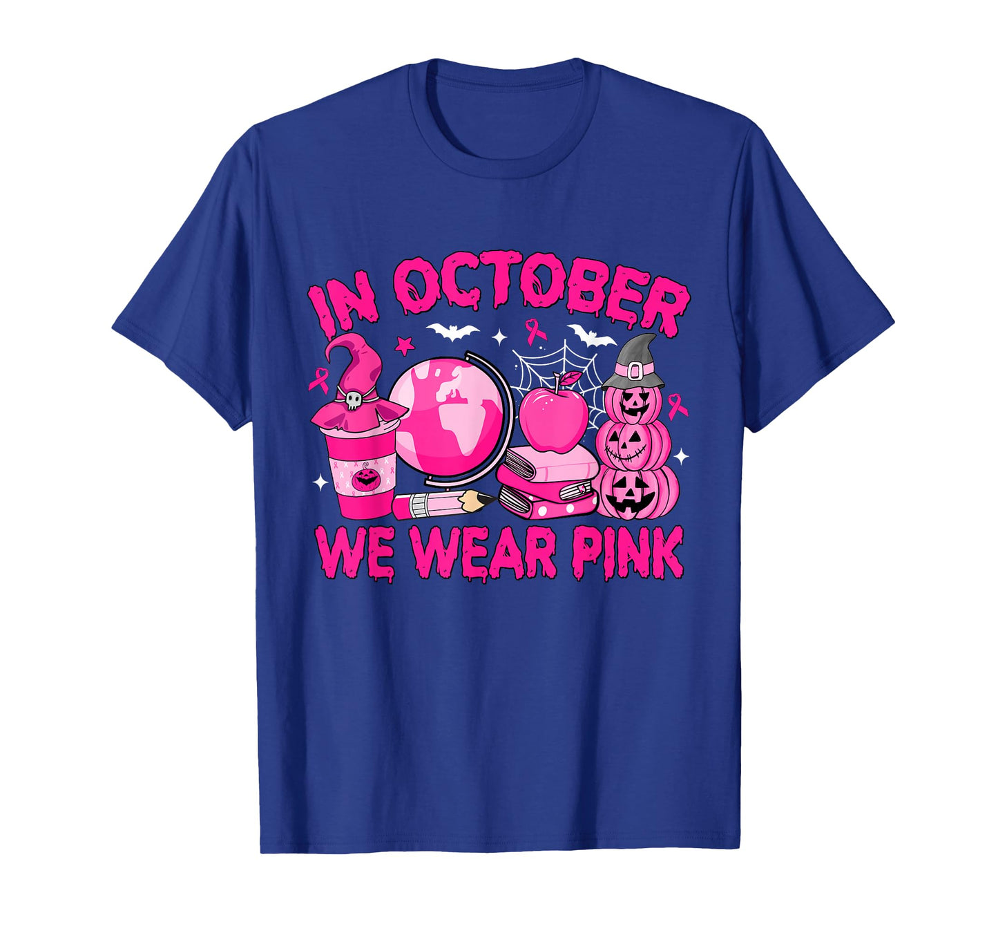 in October We Wear Pink Breast Cancer Awareness Teacher T-Shirt