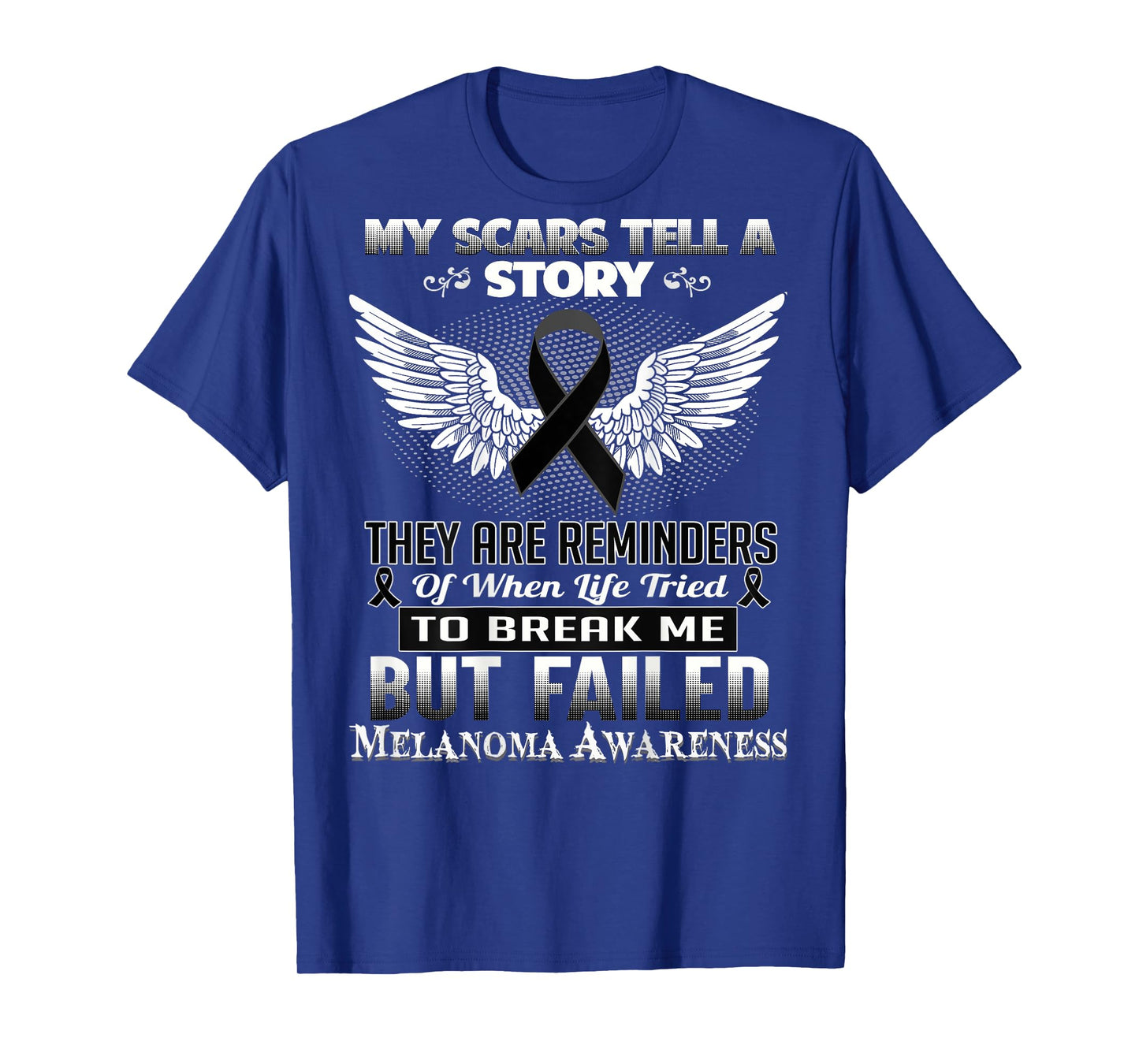 My scars tell a story. Melanoma Awareness Shirt T-Shirt