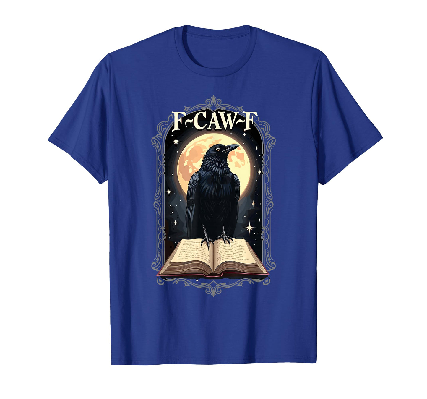 F-Caw-F Black Crow Funny Halloween Raven Moon T-Shirt