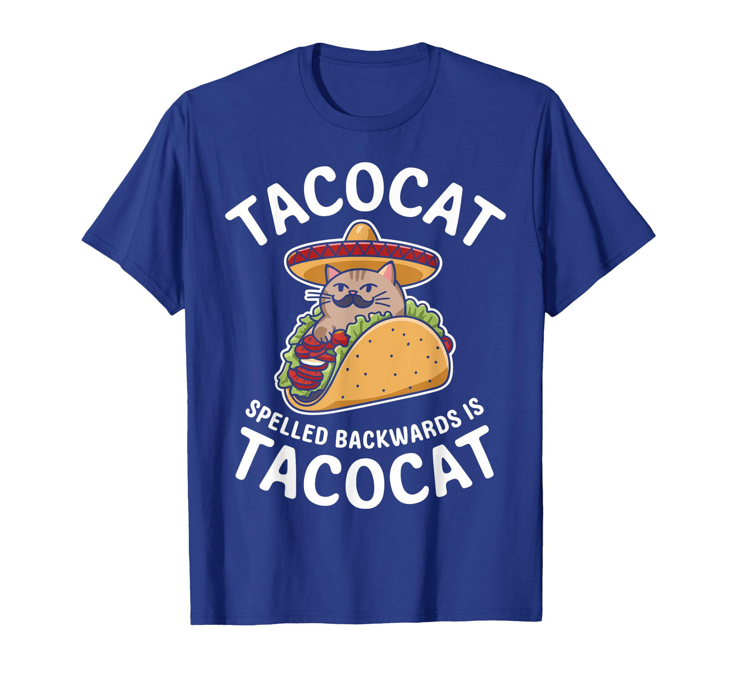 Tacocat Spelled Backward is Tacocat Funny Taco Day Fiesta T-Shirt