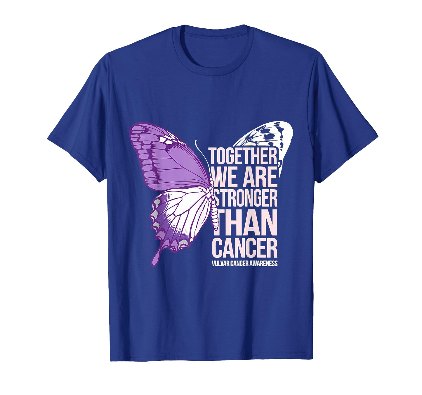 Vulvar Cancer Awareness We Are Stronger Lavender Ribbon T-Shirt