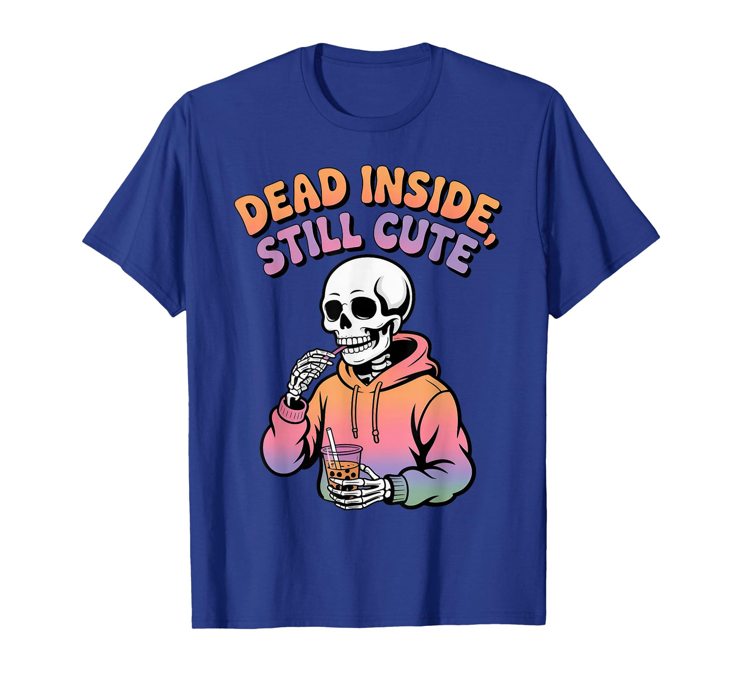 Dead Inside Still Cute Skeleton Boba Sipping T-Shirt