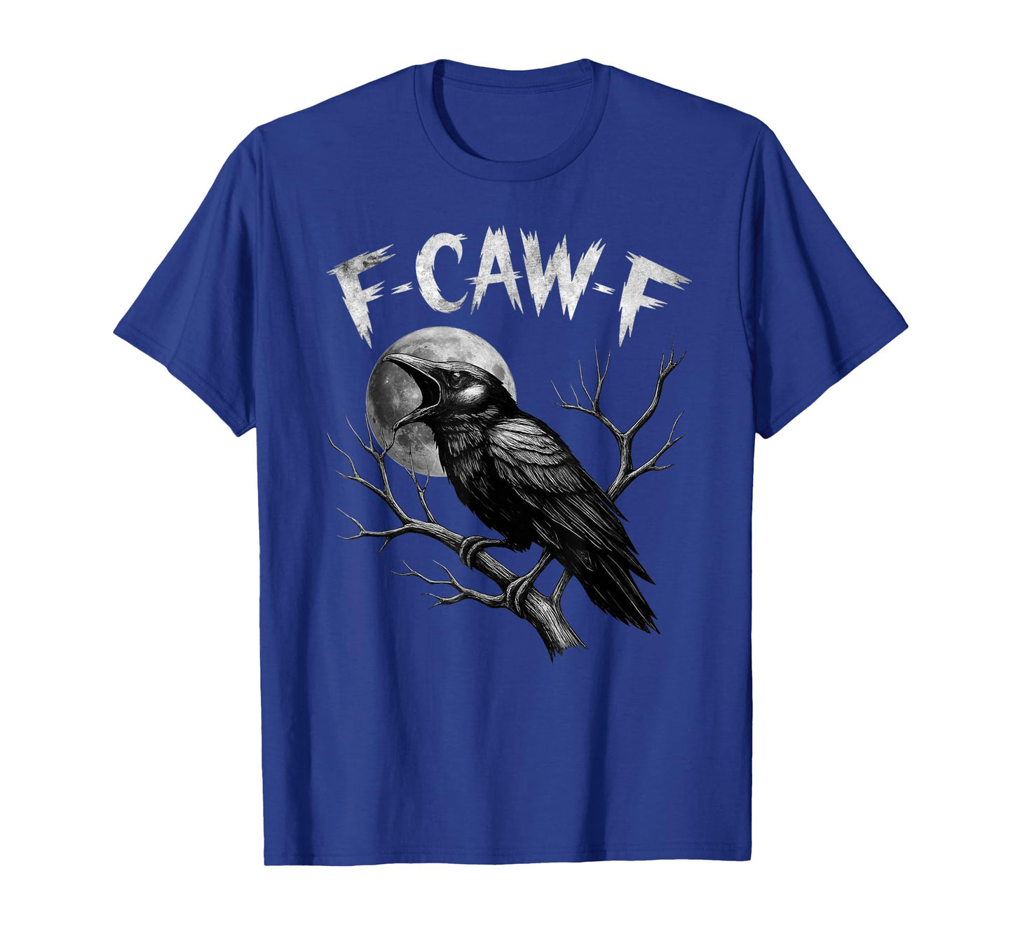 Black Crow, F-Caw-F Funny Black Bird Moon Gothic Adult Humor T-Shirt