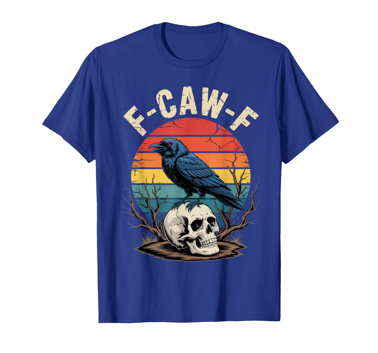 F-CAW-F Raven Enthusiast Humorous Halloween Vibe T-Shirt