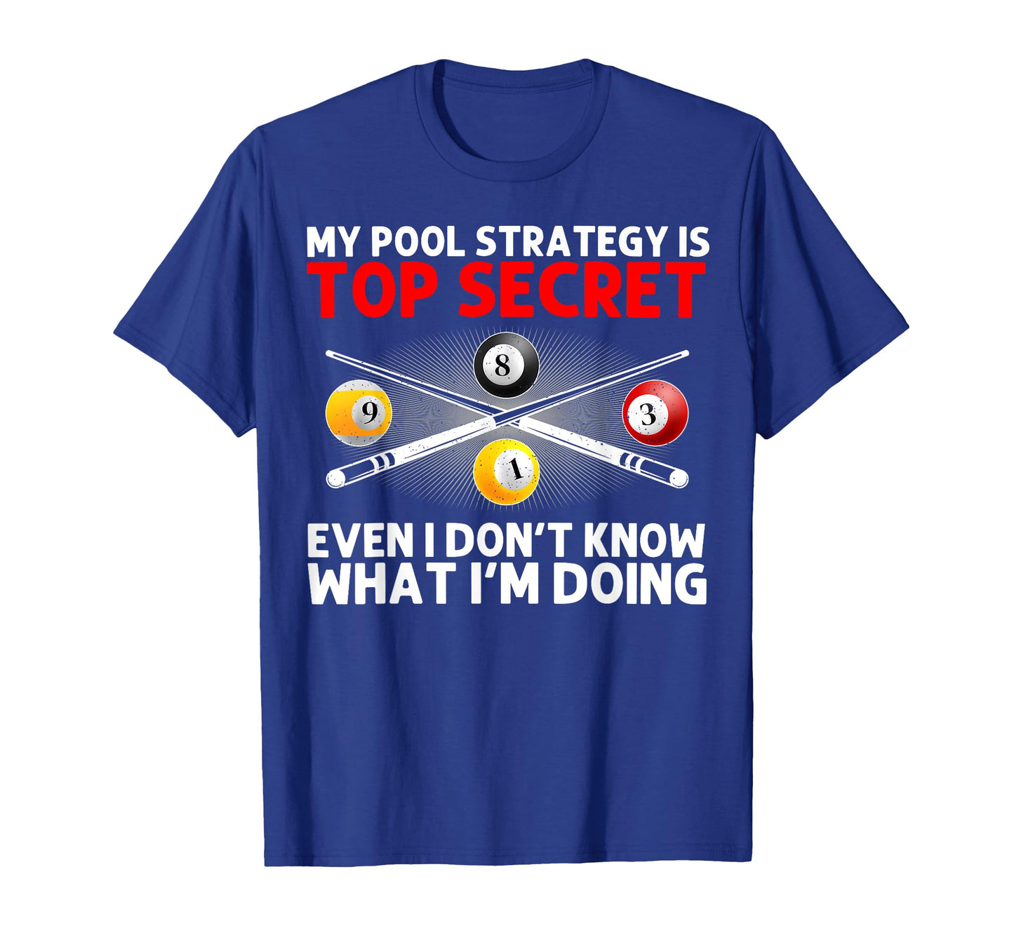 Best Pool Design For Men Women Billiards Lover Pool Player T-Shirt