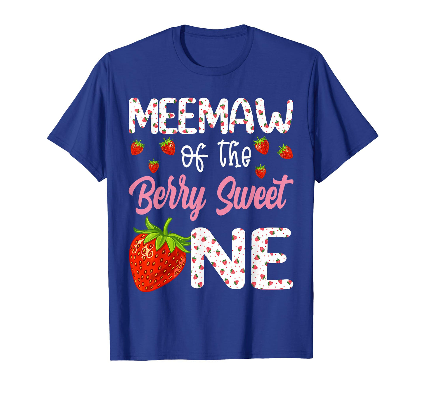 Meemaw Of The Berry Sweet One Strawberry First Birthday T-Shirt