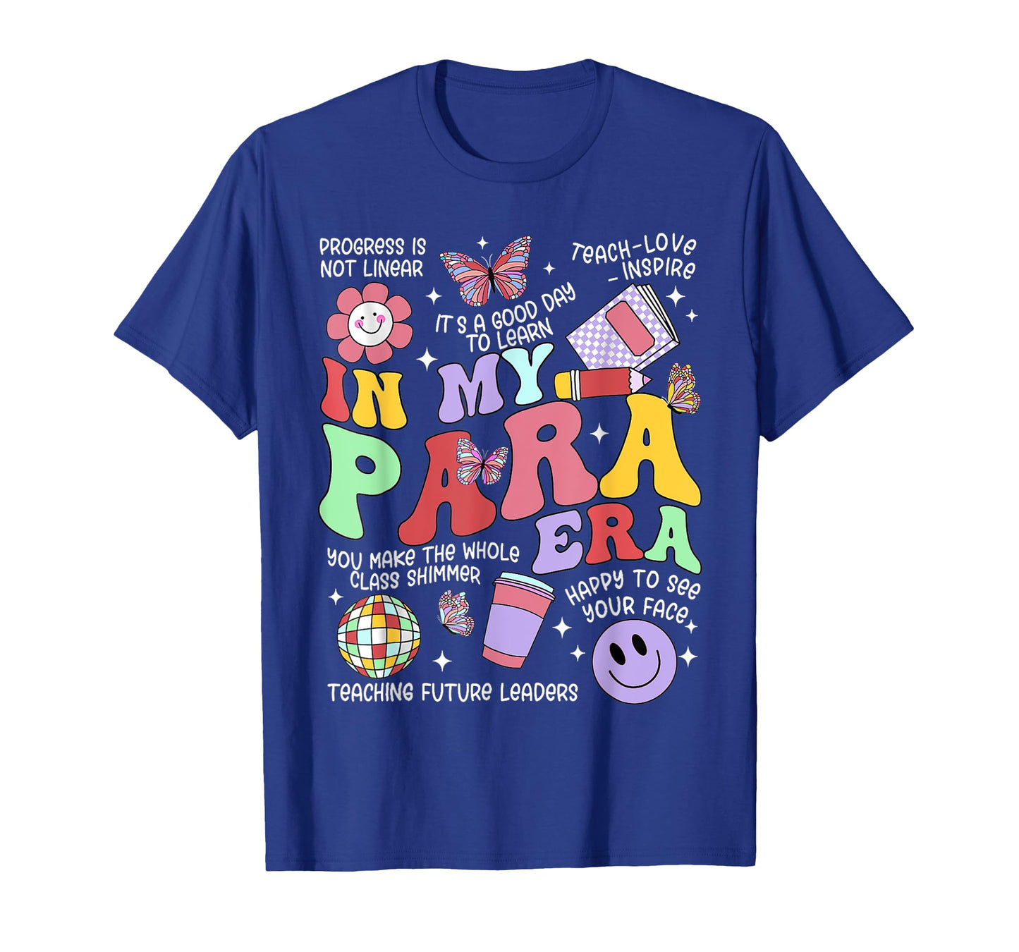 Vintage In My Para Era Groovy Paraprofessional Paraeducator T-Shirt