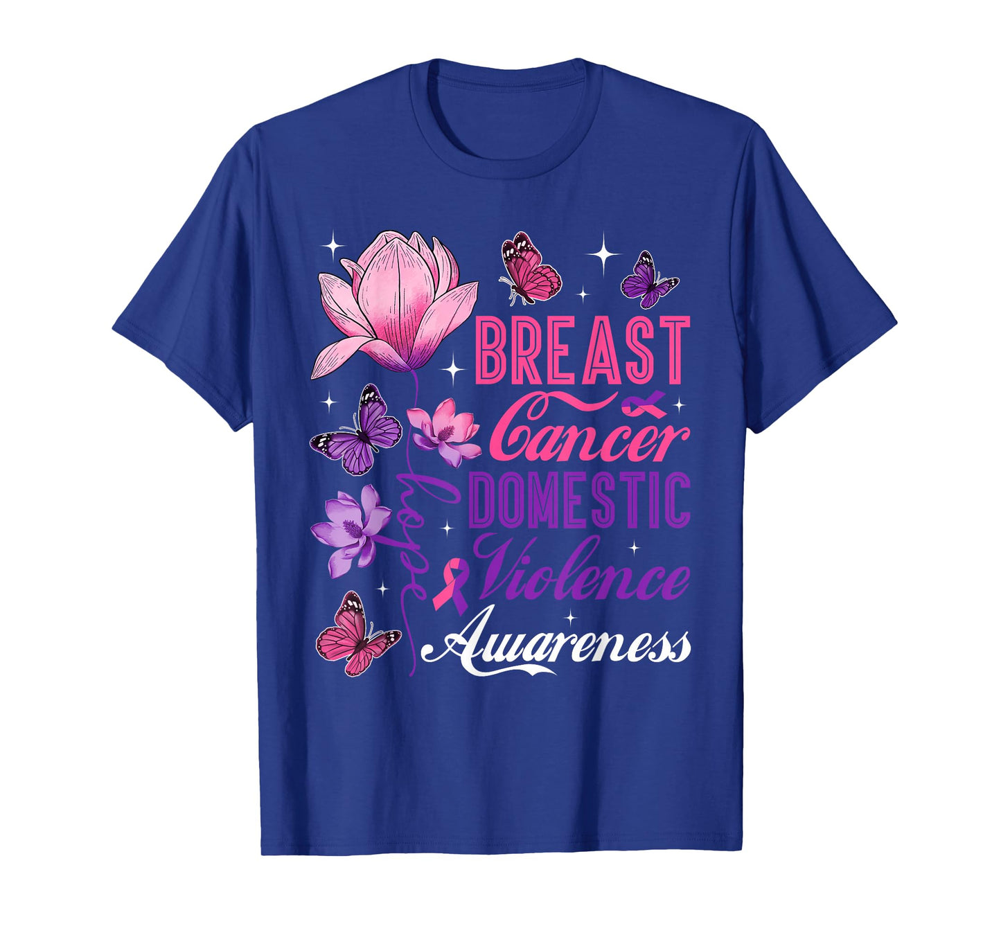 Hope Domestic Violence Breast Cancer Purple & Pink Ribbon T-Shirt