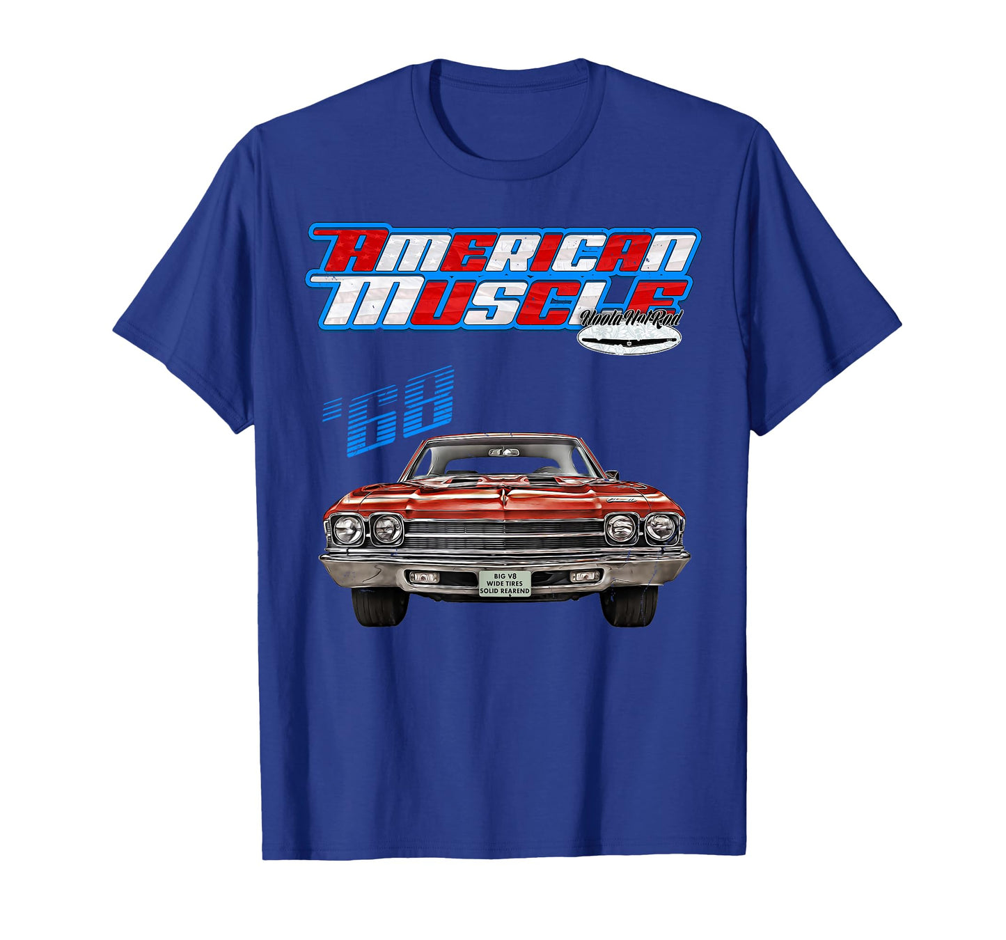 1968 Chevelle,Muscle Car,SS454,SS427,SS396,Hotrod,drag race T-Shirt
