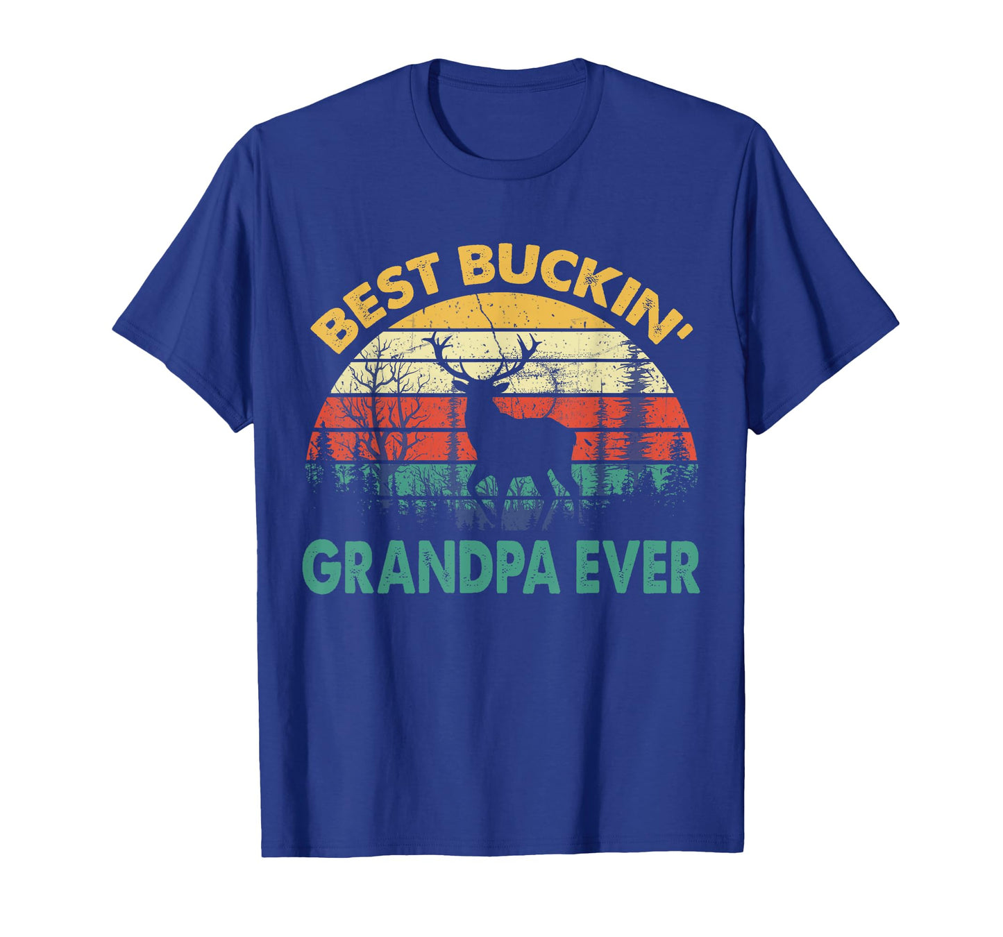 Best Buckin' Grandpa Ever T-Shirt Deer Hunting Bucking T-Shirt