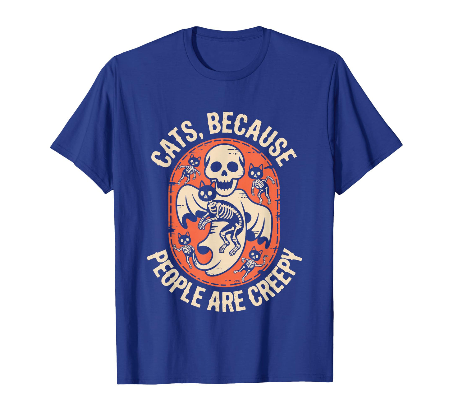 Cats Because People are Creepy Halloween Ghost Skeleton Cats T-Shirt