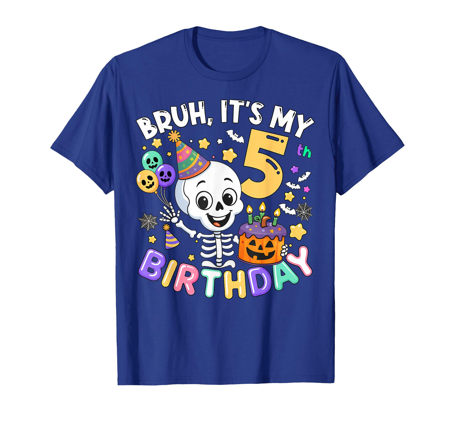 Bruh Its My 5th Birthday Skeleton Halloween Toddler Boy Girl T-Shirt
