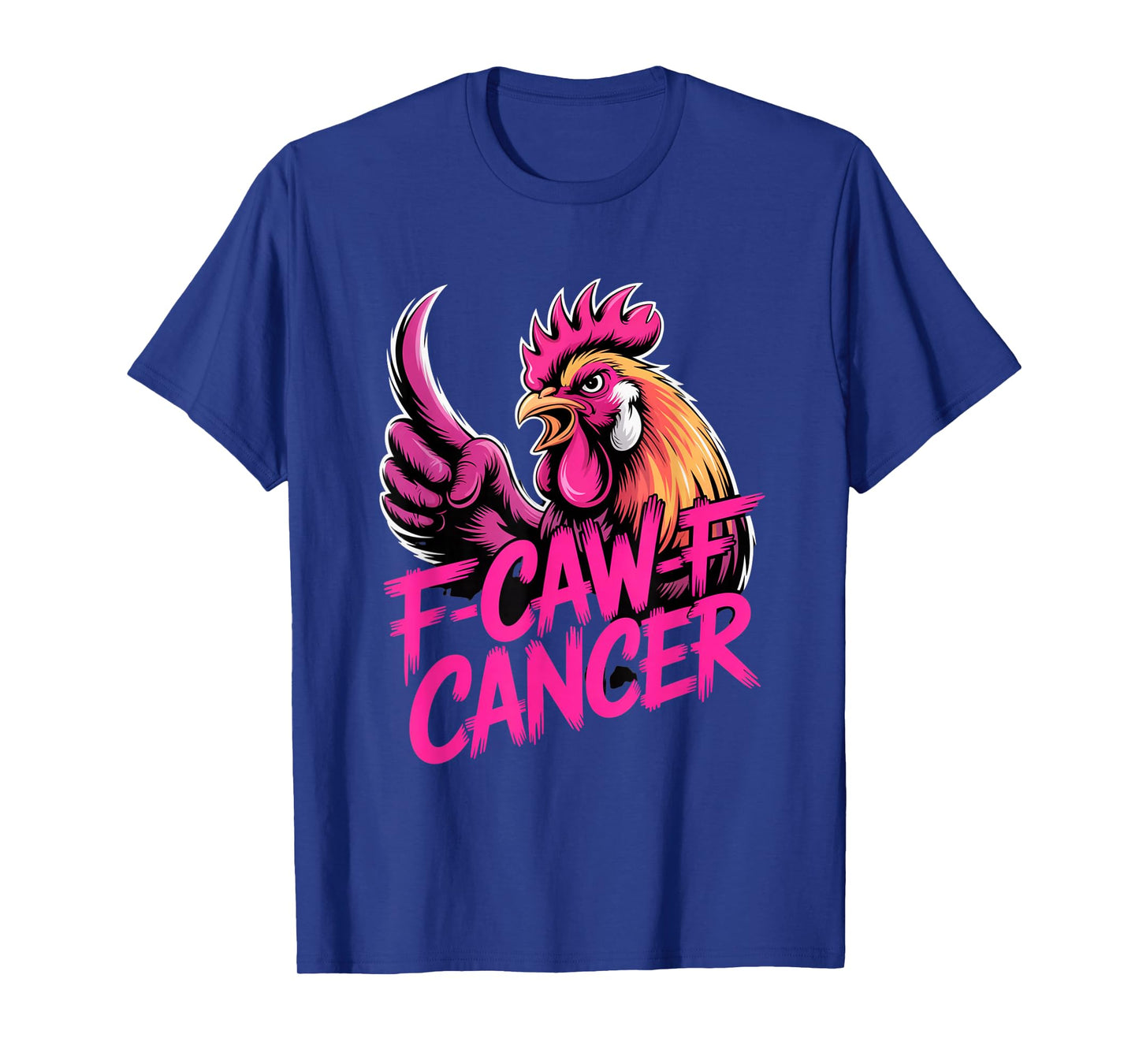 F-Caw-F Cancer Breast Cancer Awareness Accessories T-Shirt