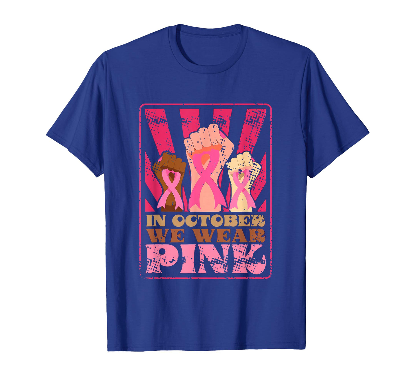Retro Breast Cancer Awareness Month in October We Wear Pink T-Shirt