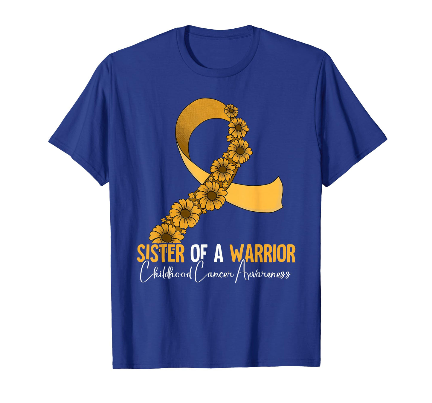 Sister Of A Warrior Childhood Cancer Awareness T-Shirt